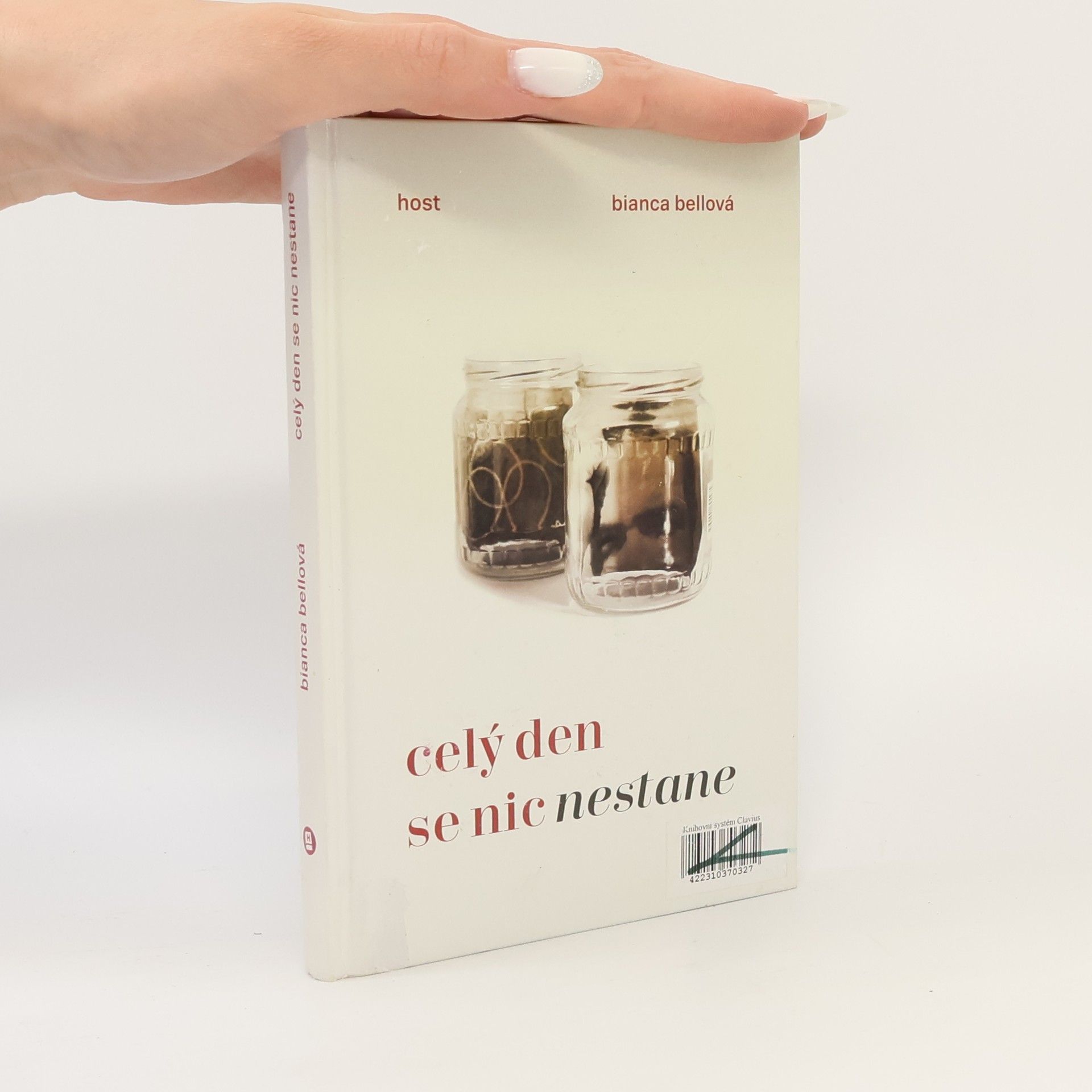 Bianca Bellová Celý den se nic nestane