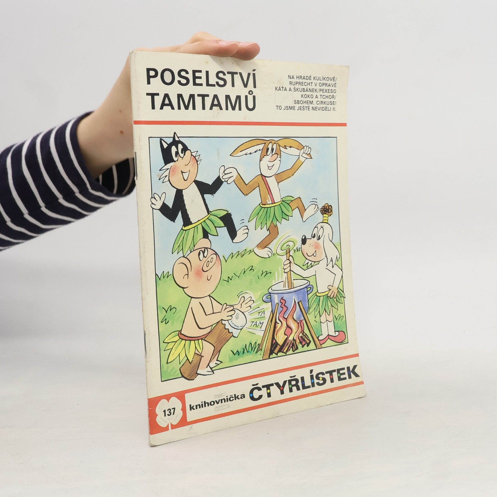 Ljuba Štíplová Čtyřlístek č. 137. Poselství Tamtamů