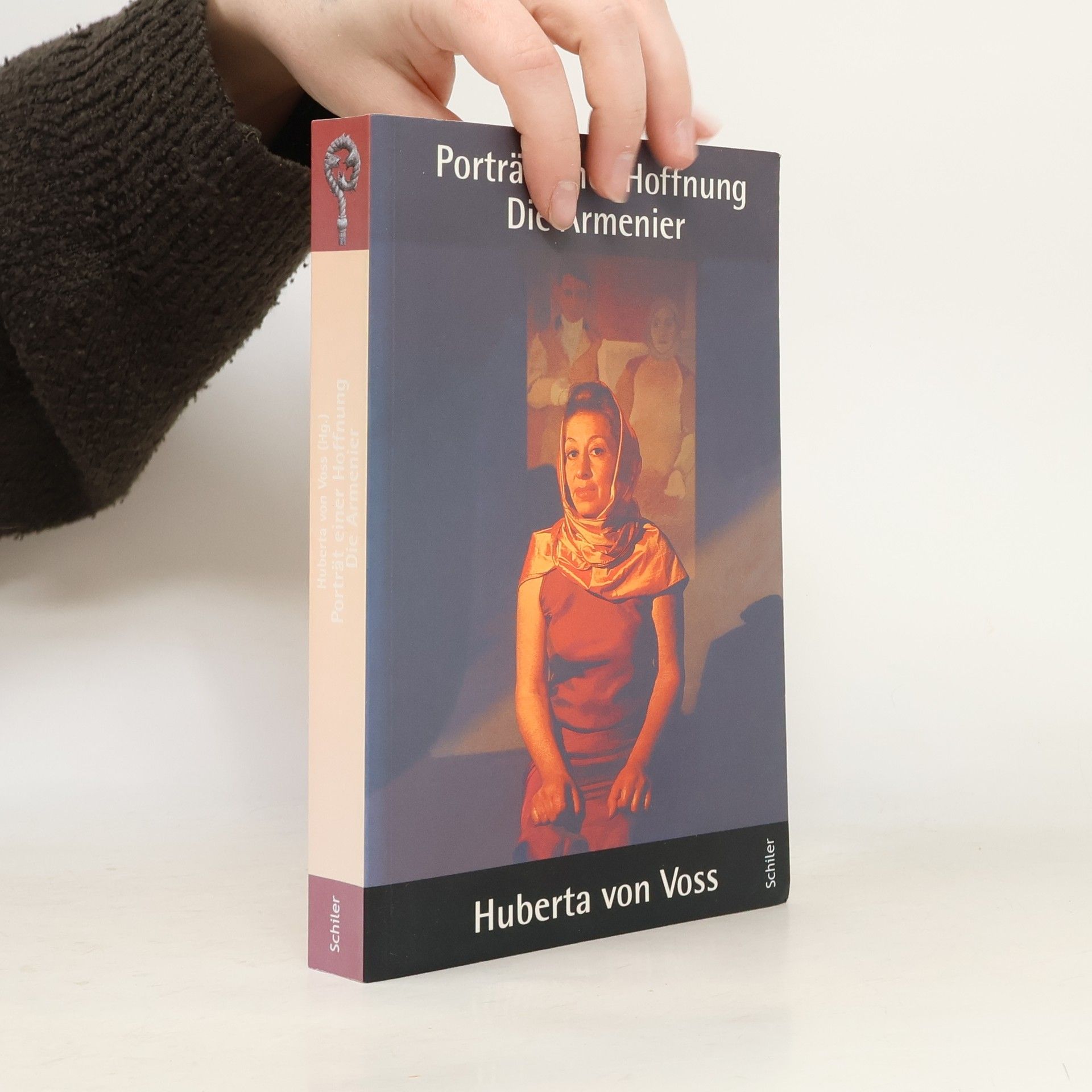 Huberta von Voss Portrait einer Hoffnung: Die Armenier