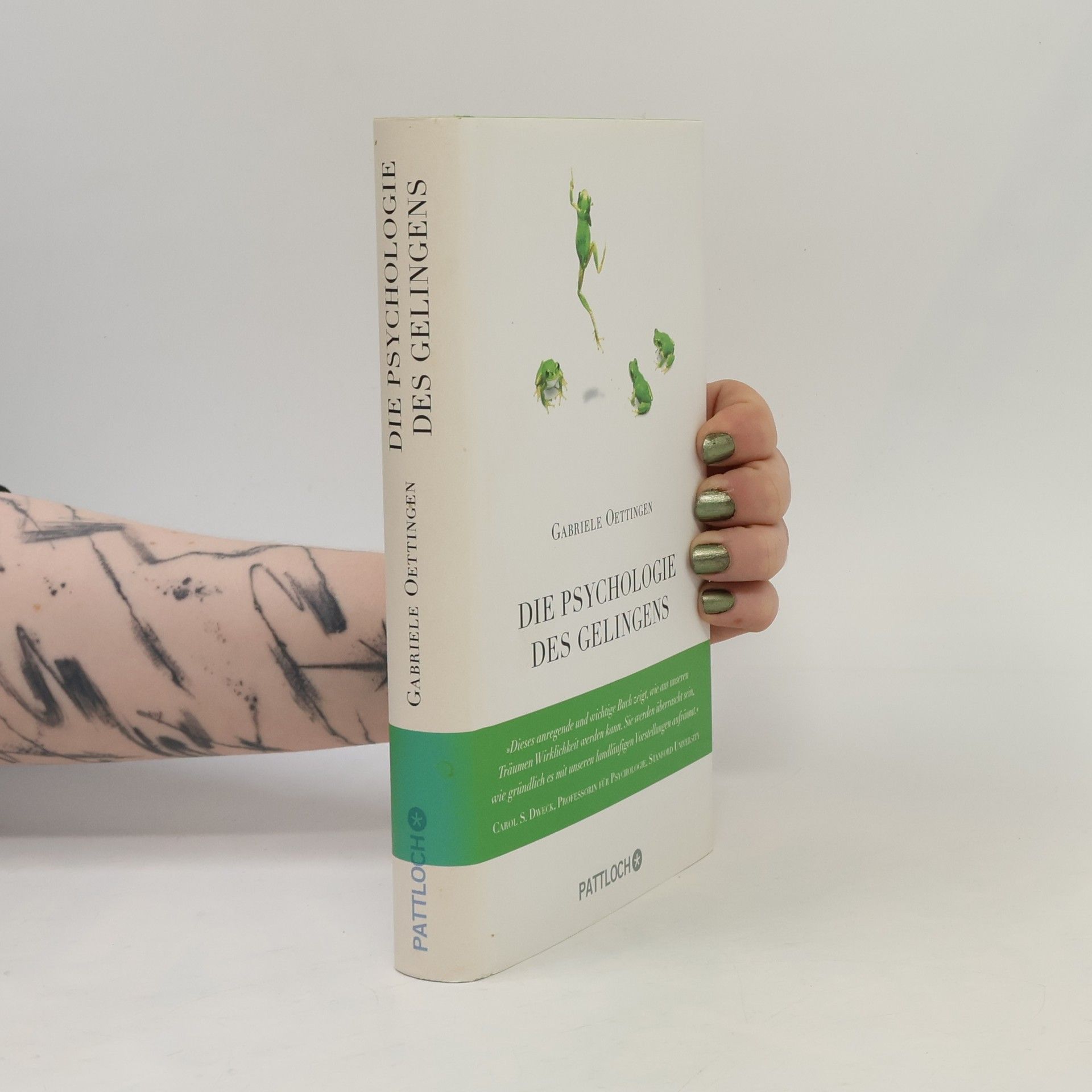 Gabriele Oettingen Die Psychologie des Gelingens