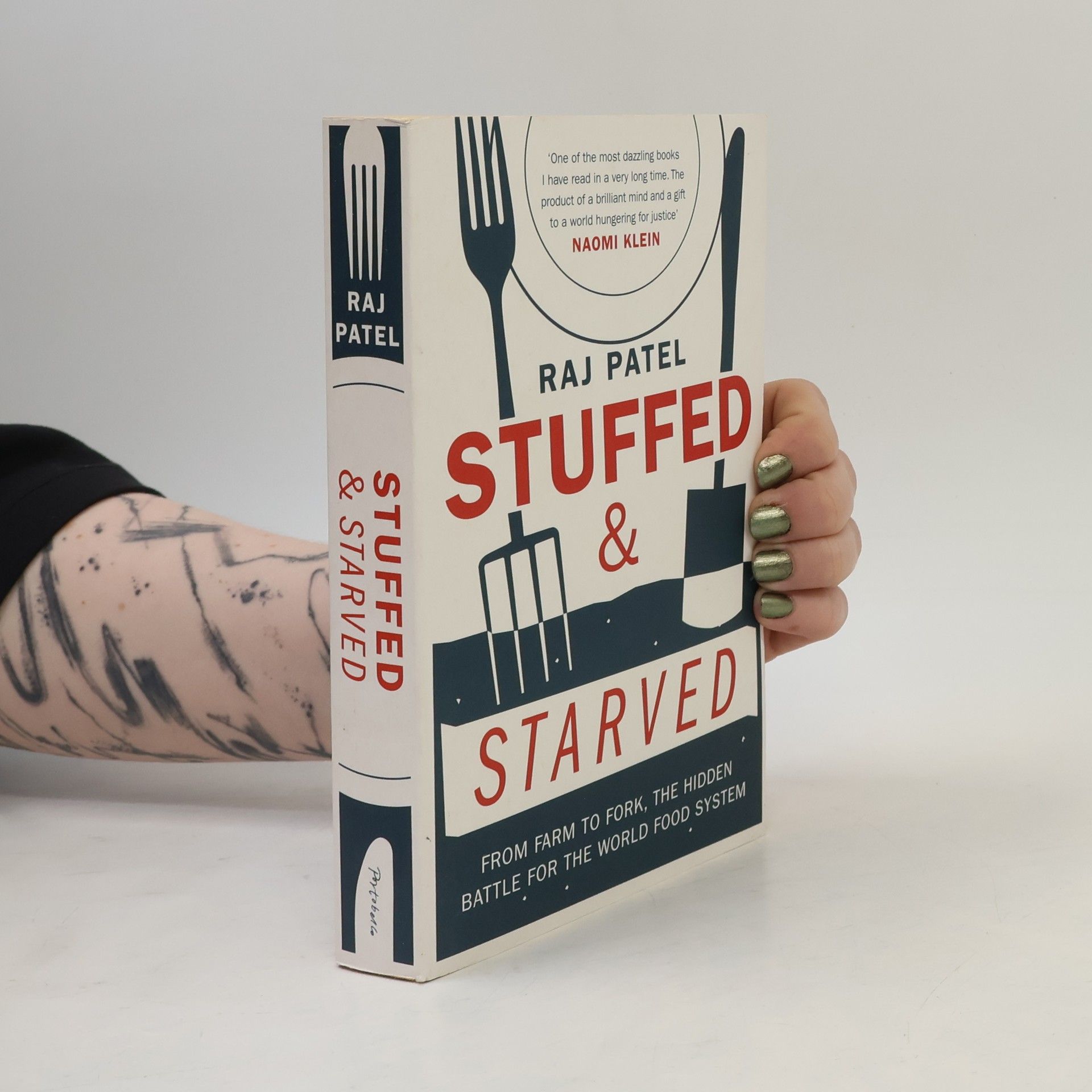 Raj Patel Stuffed and Starved