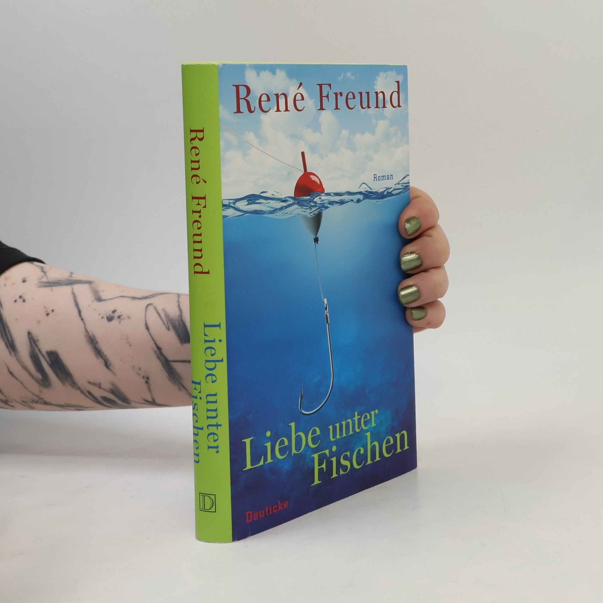 René Freund Liebe unter Fischen