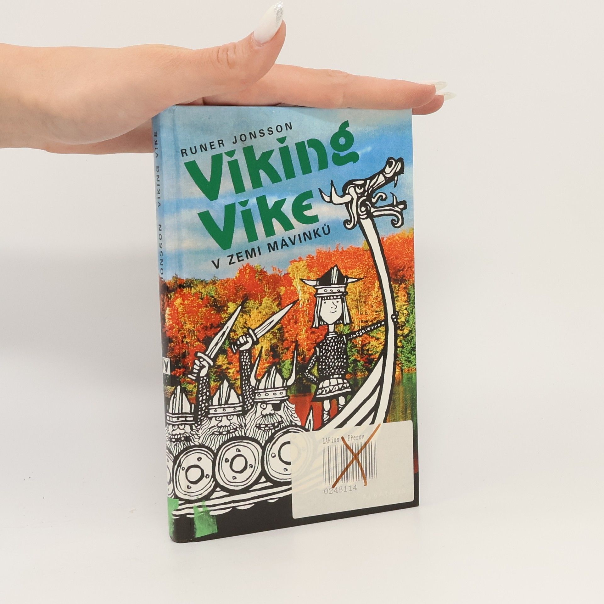 Runer Jonsson Viking Vike v zemi Mávinků