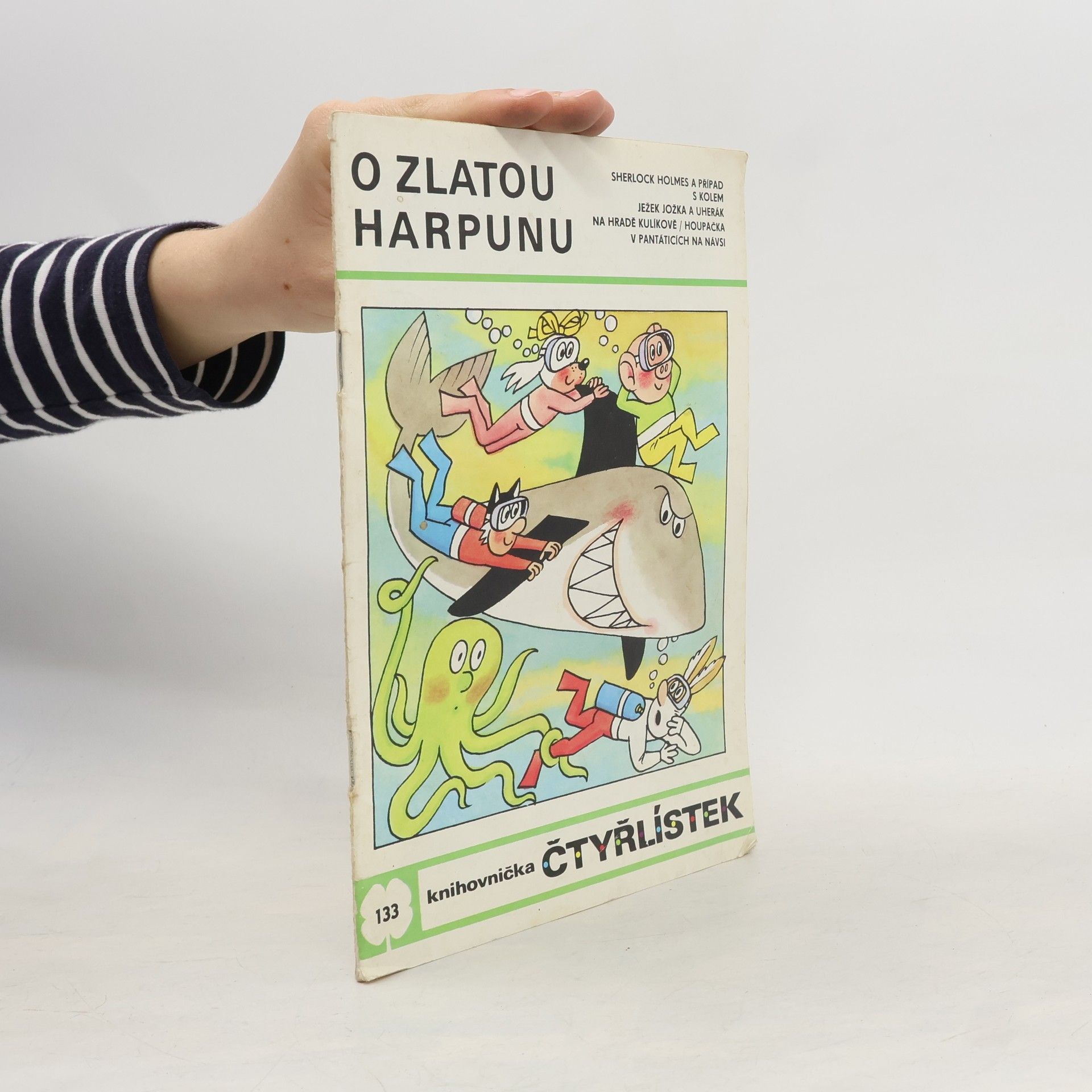 Ljuba Štíplová Čtyřlístek 133. O zlatou harpunu