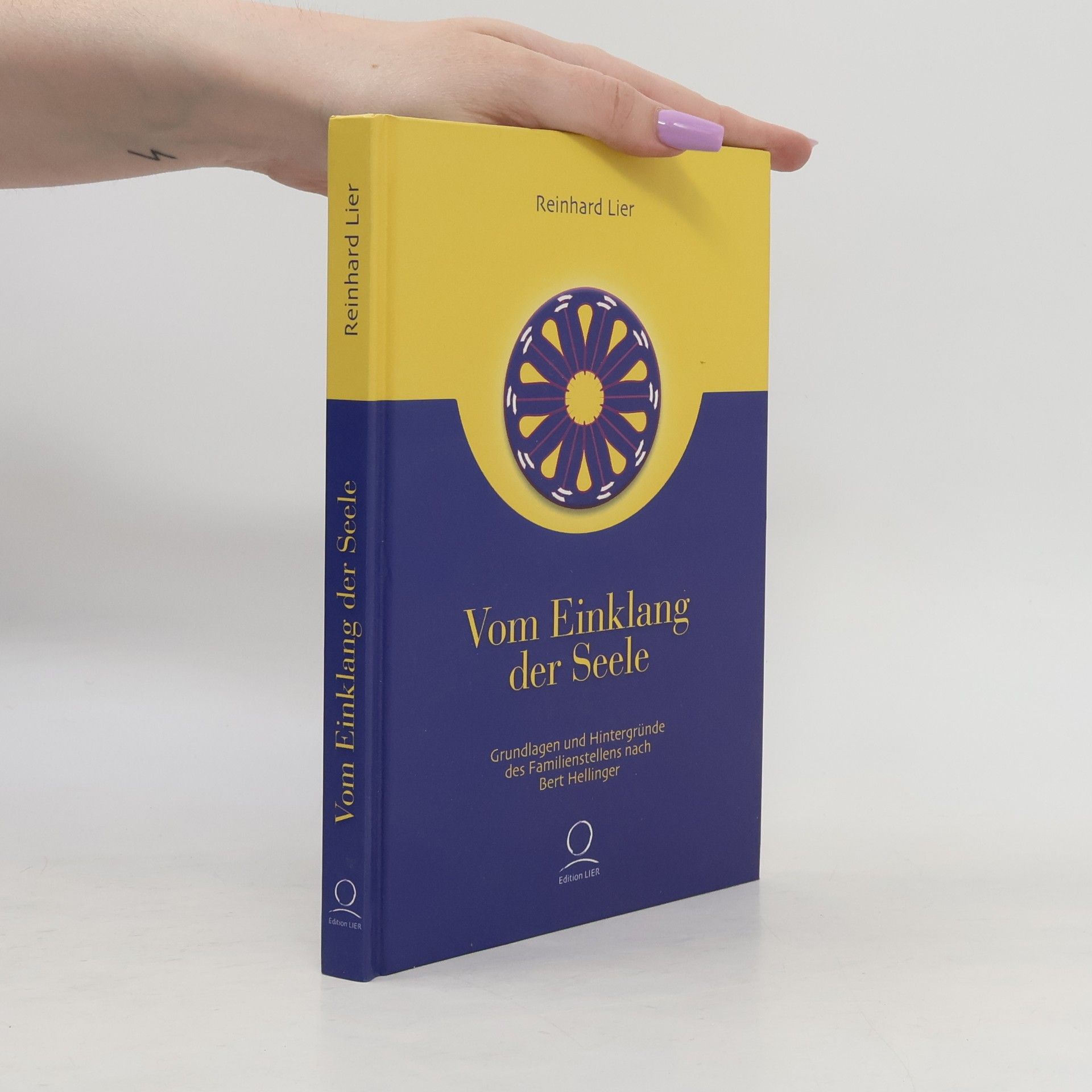 Reinhard Lier Vom Einklang der Seele