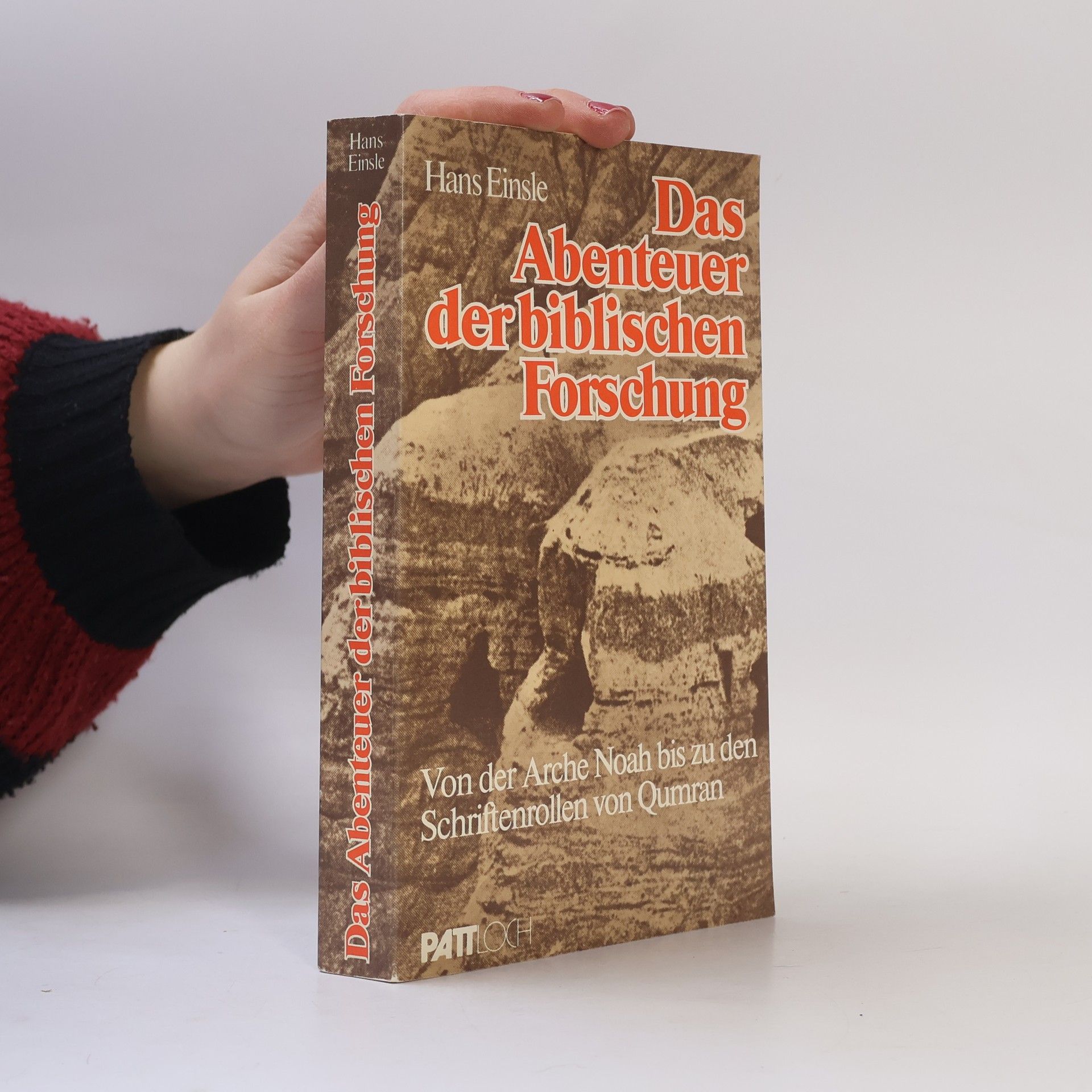 Hans Einsle Das Abenteuer der biblischen Forschung