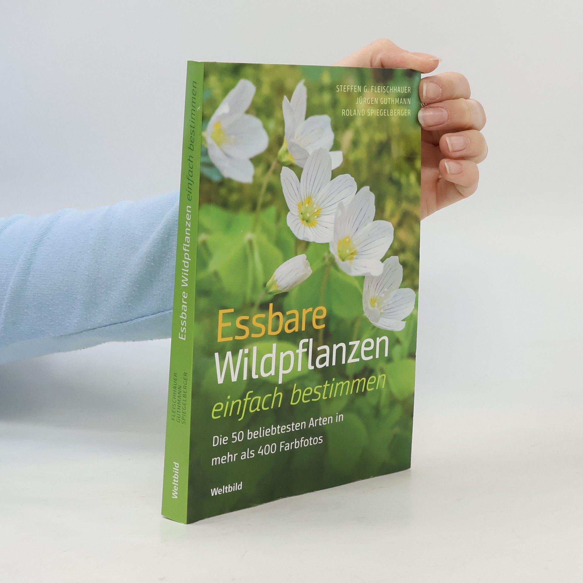 Steffen Guido Fleischhauer Essbare Wildpflanzen einfach bestimmen