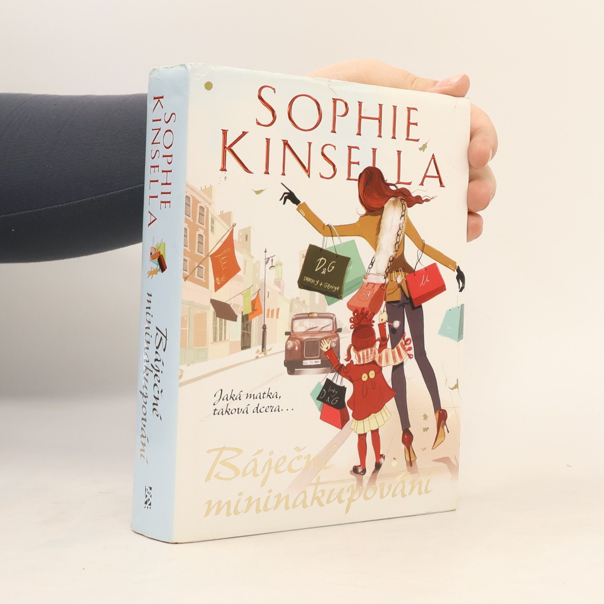 Sophie Kinsella Báječné mininakupování