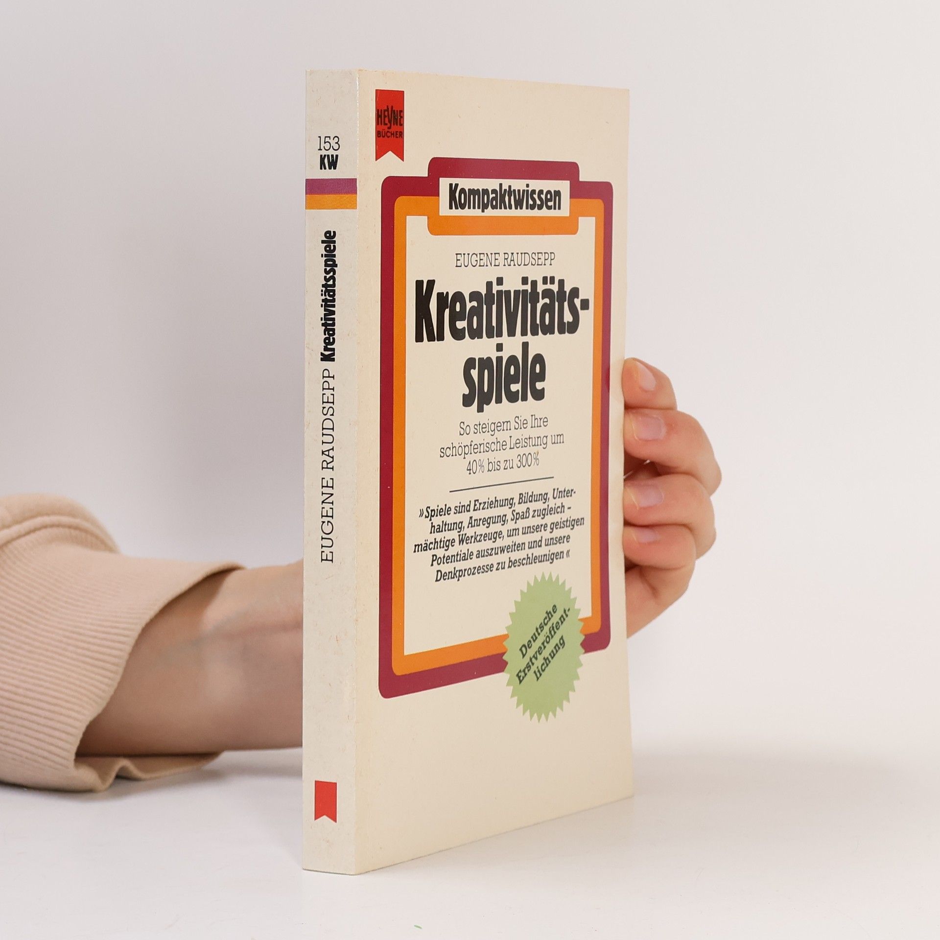 Eugene Raudsepp Kreativitätsspiele - Deutsche Erstveröffentlichung
