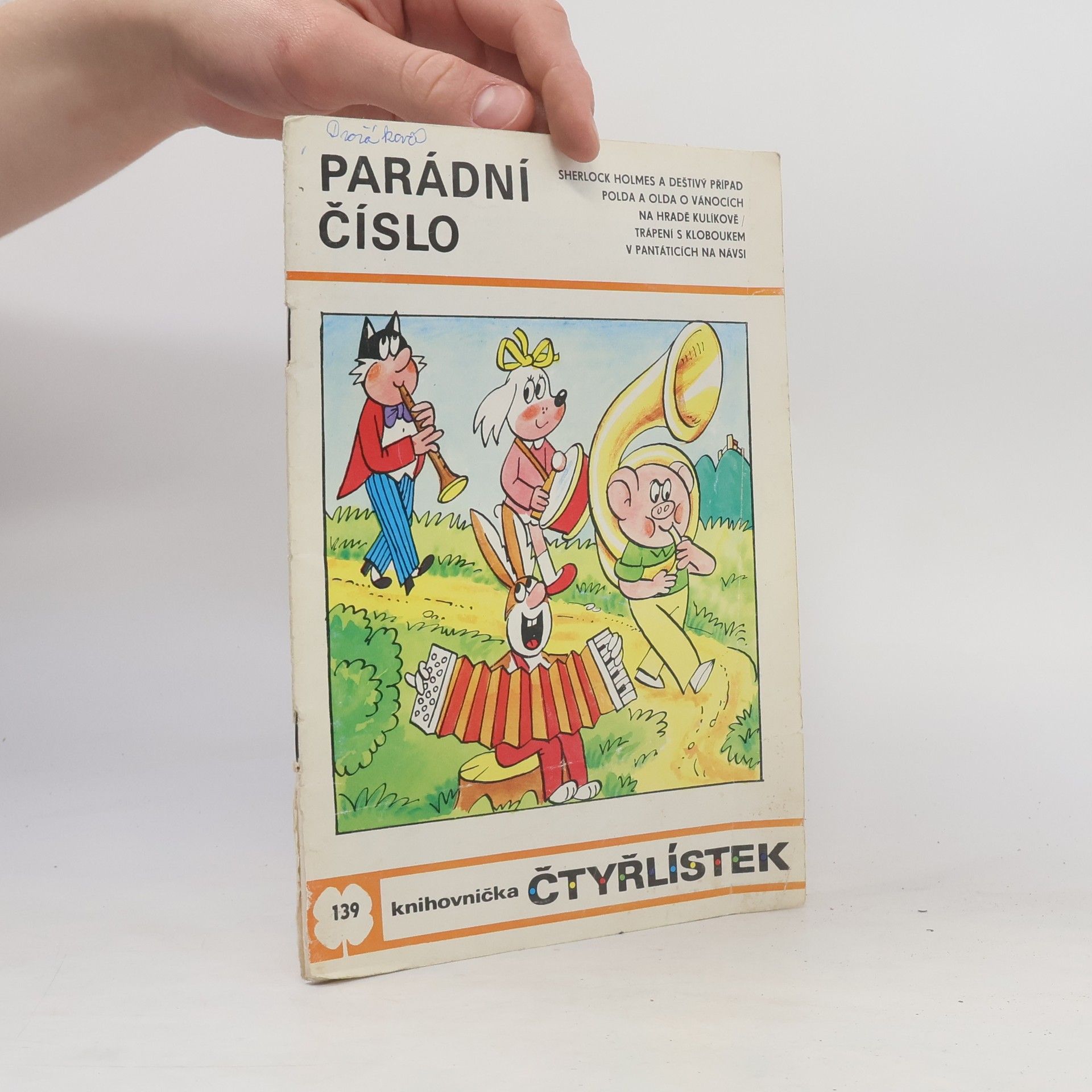 Ljuba Štíplová Čtyřlístek 139. Parádní číslo