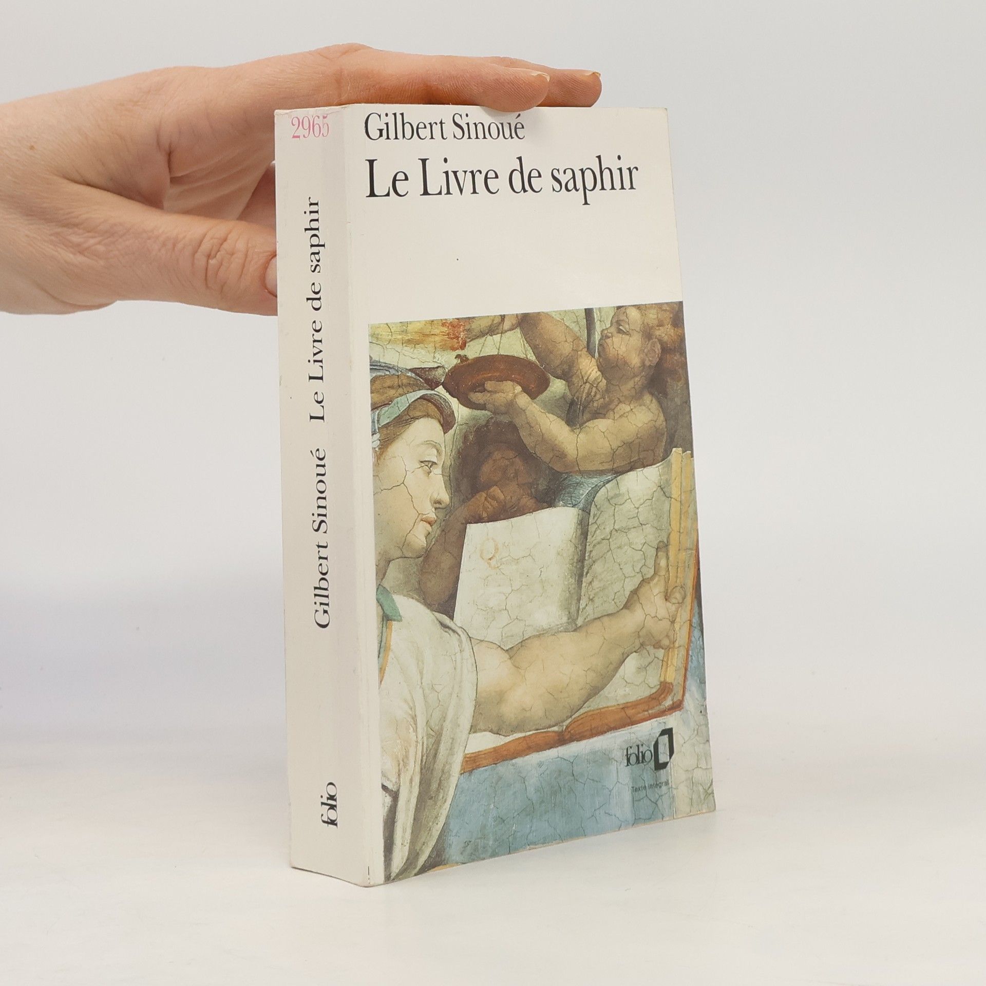 Gilbert Sinoué Folio: Le Livre de saphir