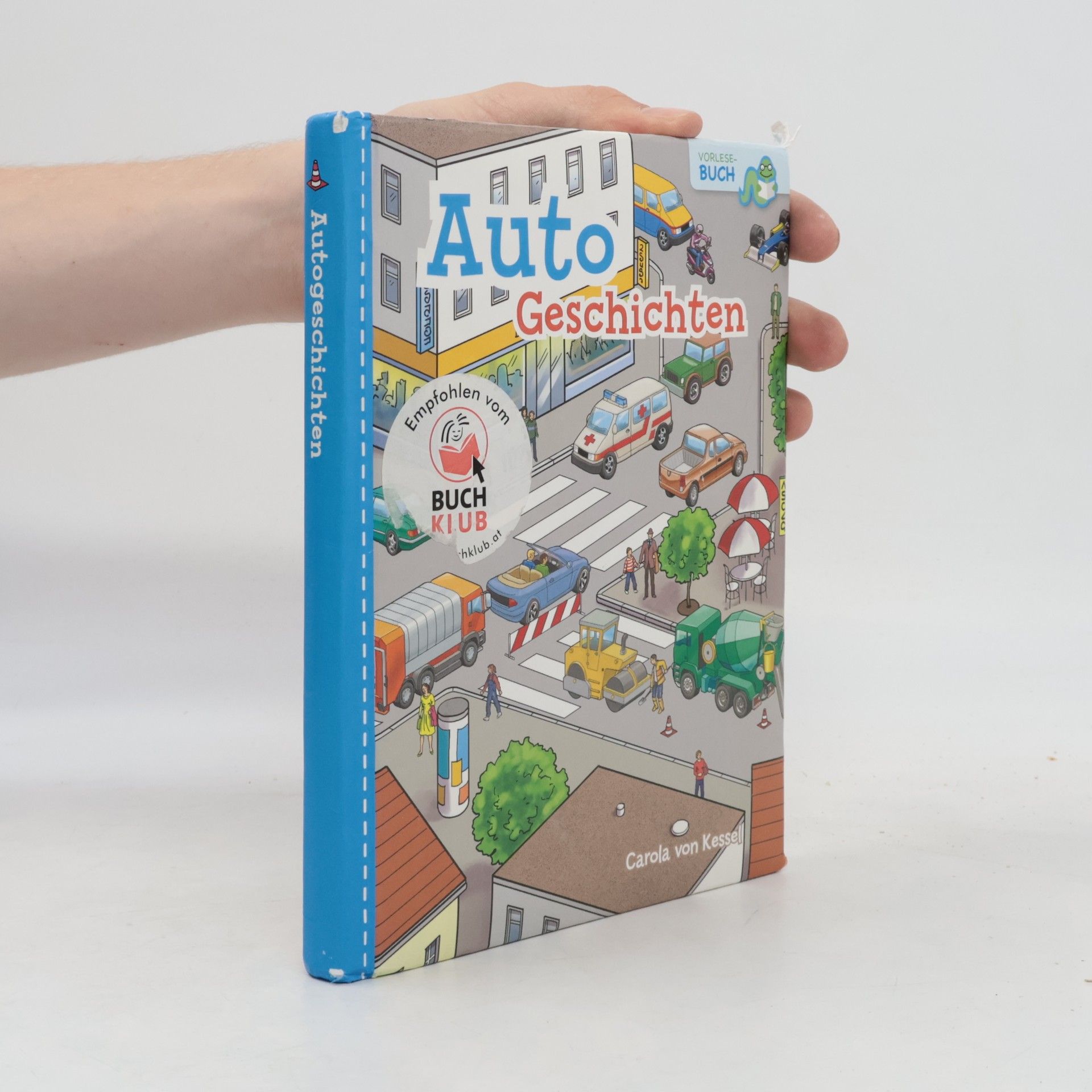 Carola von Kessel Auto Geschichten