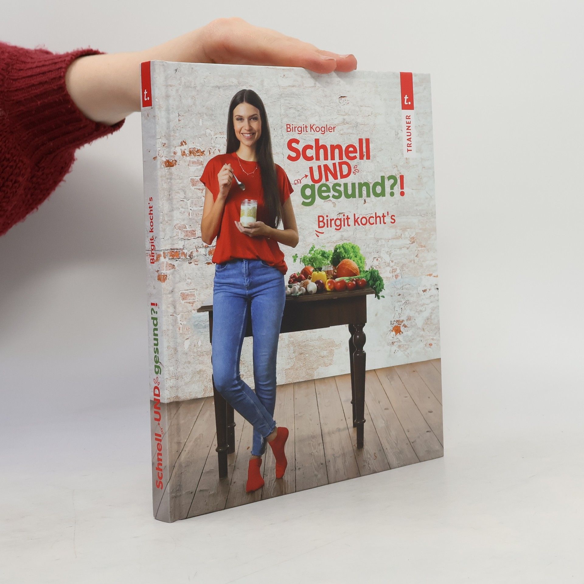 Birgit Kogler Schnell UND gesund?!