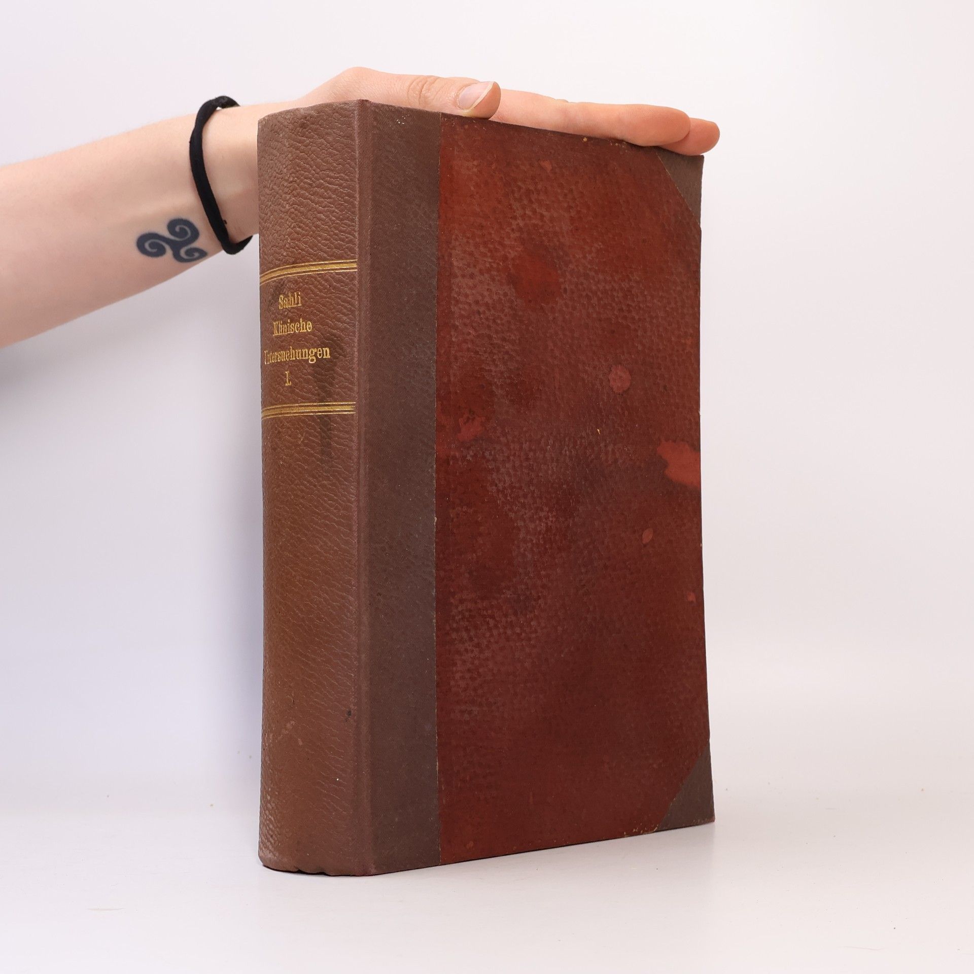 H. Sahli Lehrbuch der Klinischen Untersuchungsmethoden I/1