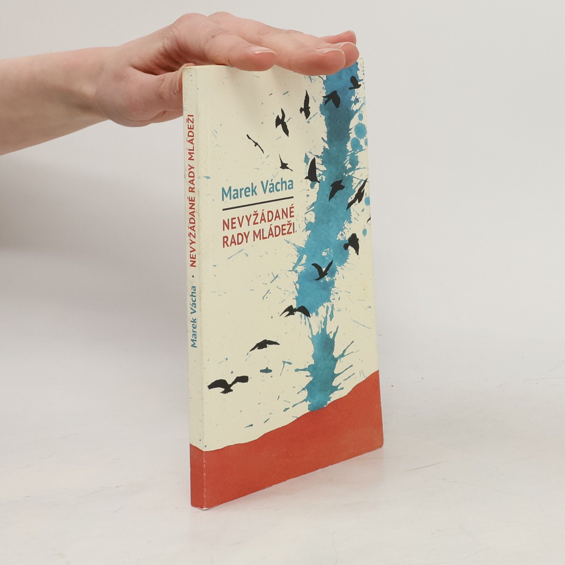 Marek Vácha Nevyžádané rady mládeži