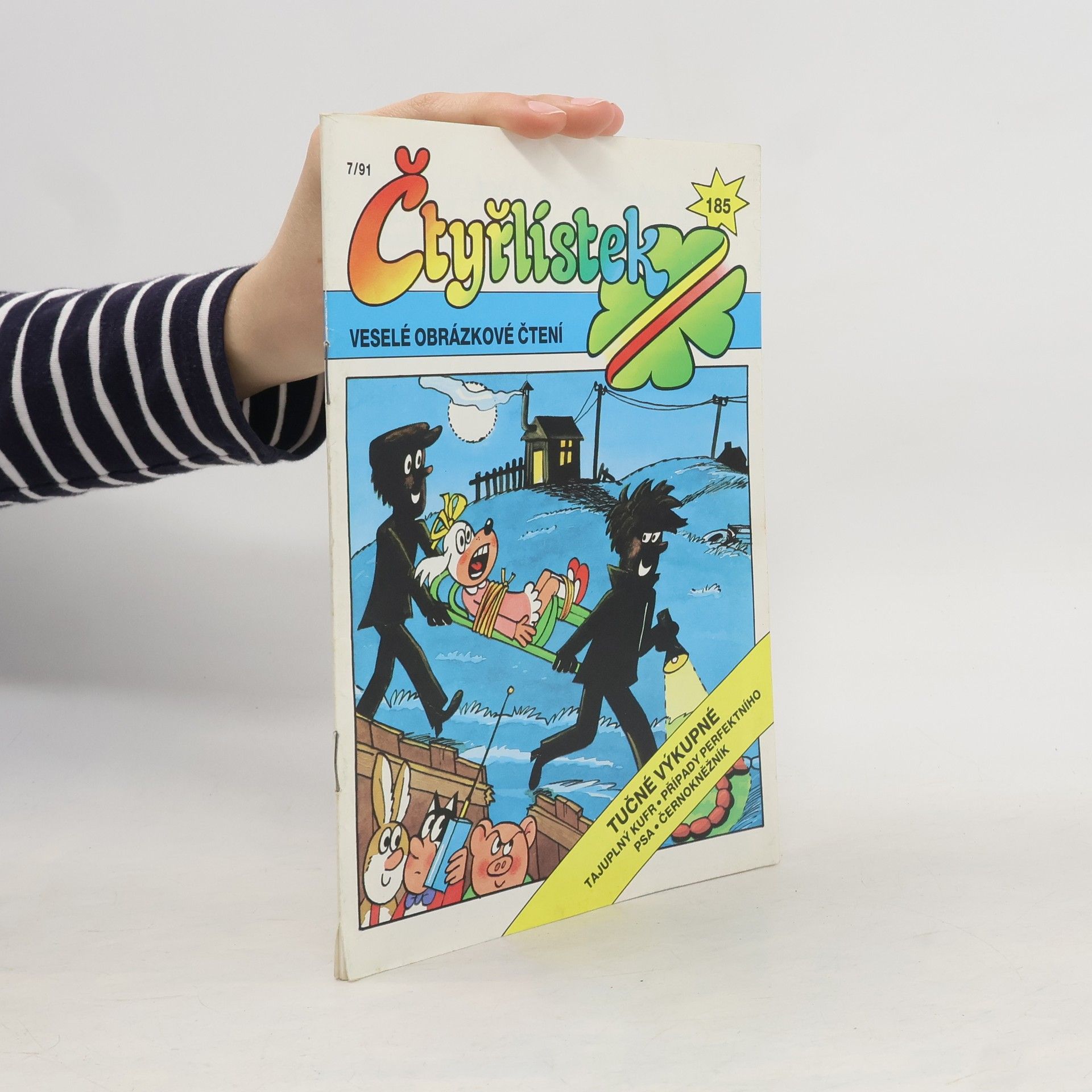 Autorenkollektiv Čtyřlístek č. 185, 7/1991. Tučné výkupné