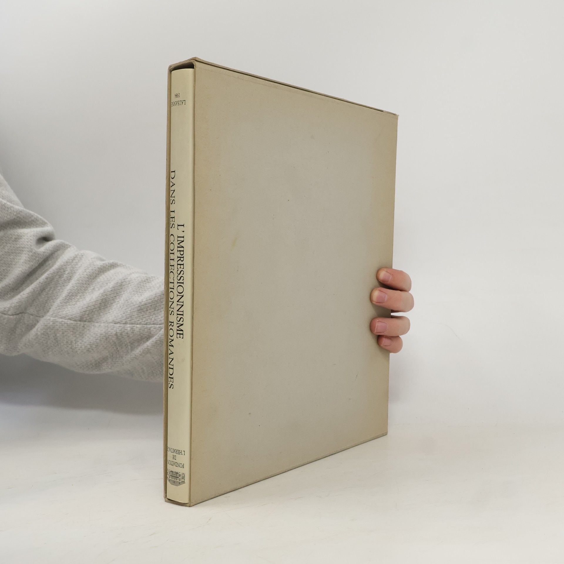 Various authors L' Impressionnisme dans les collections romandes