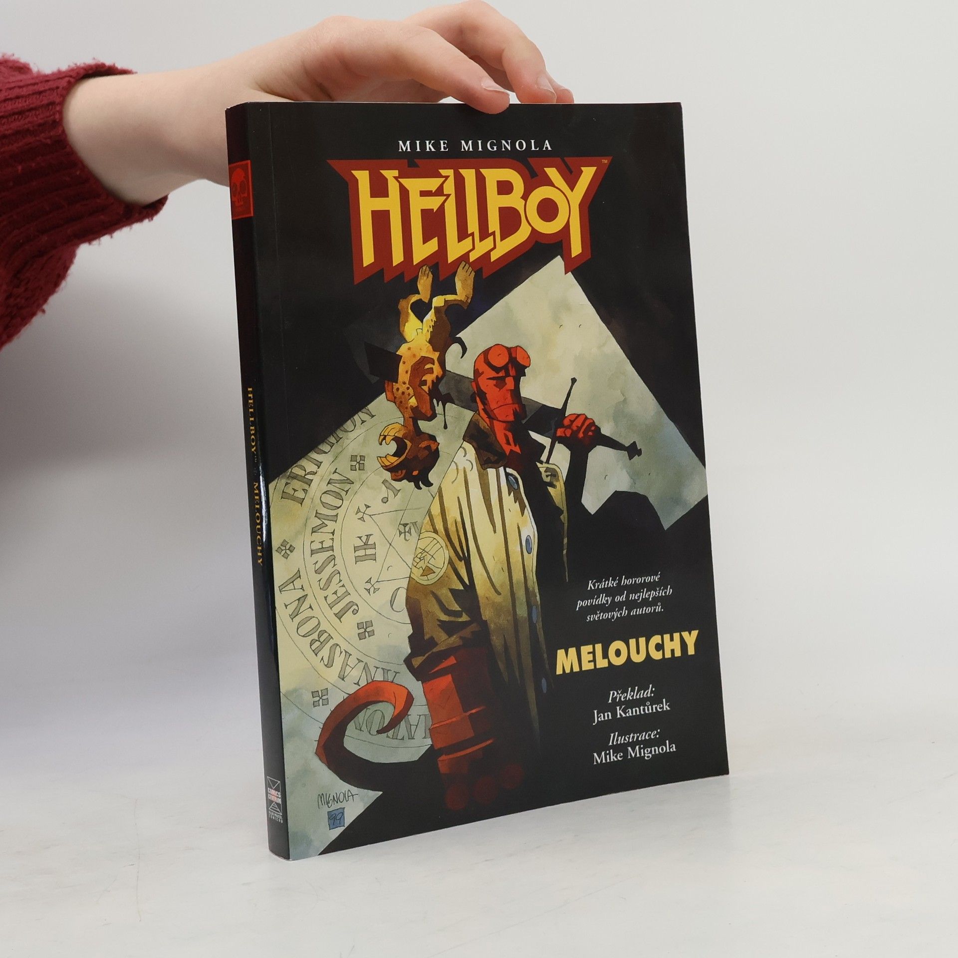 Mike Mignola Hellboy. Melouchy