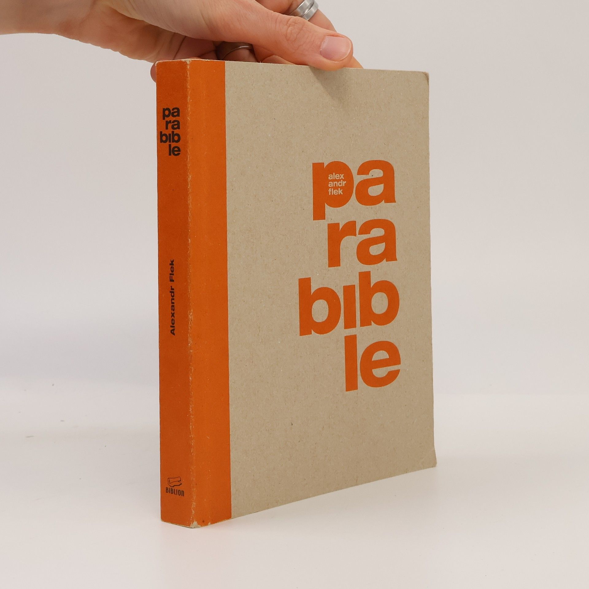 Alexandr Flek Parabible. Tisková zpráva o našem prezidentovi Ježíši z Nošovic