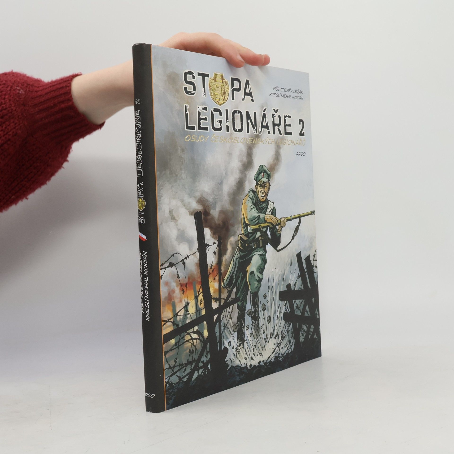 Zdeněk Ležák Stopa legionáře 2 – osudy československých legionářů
