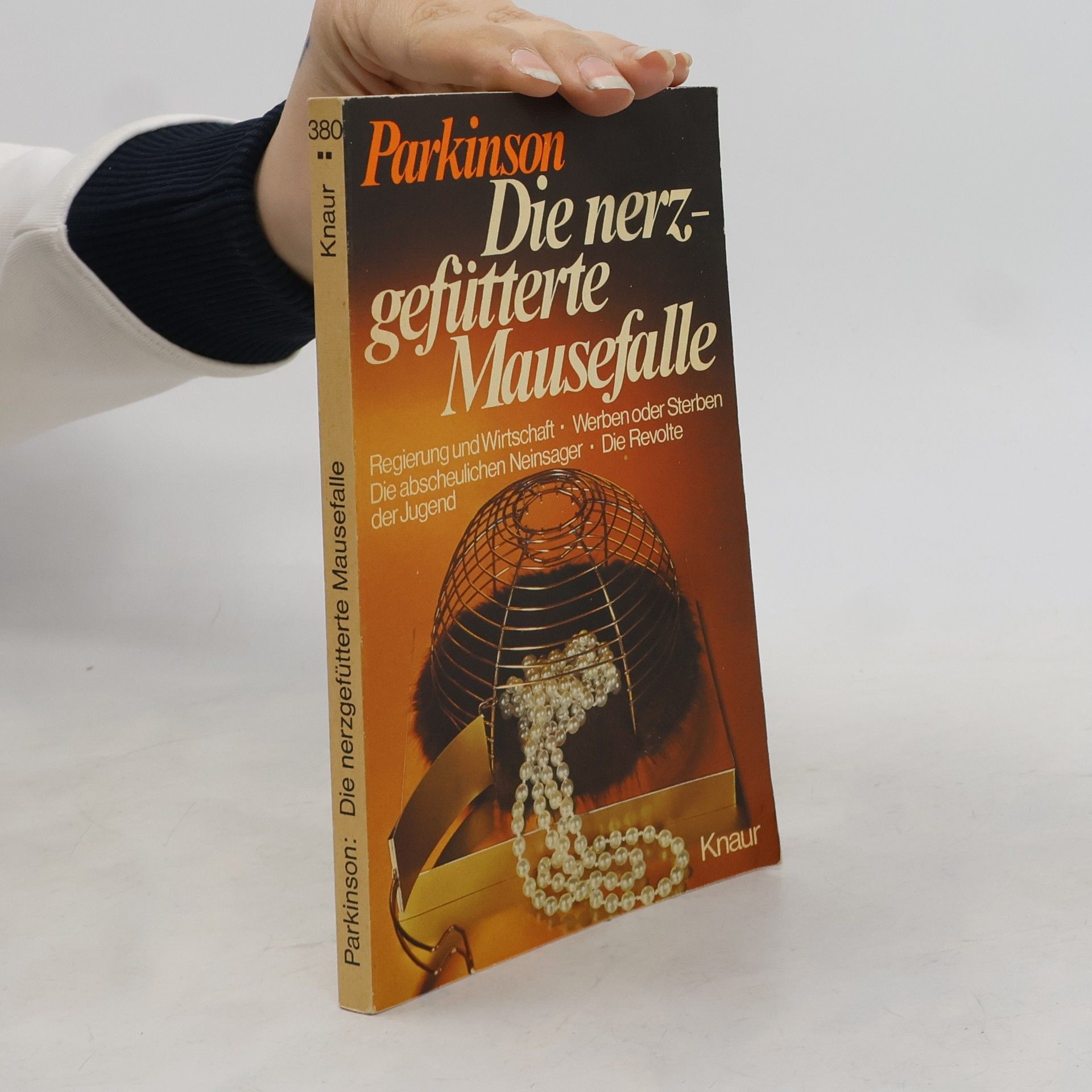 Cyril Northcote Parkinson Die nerzgefütterte Mausefalle