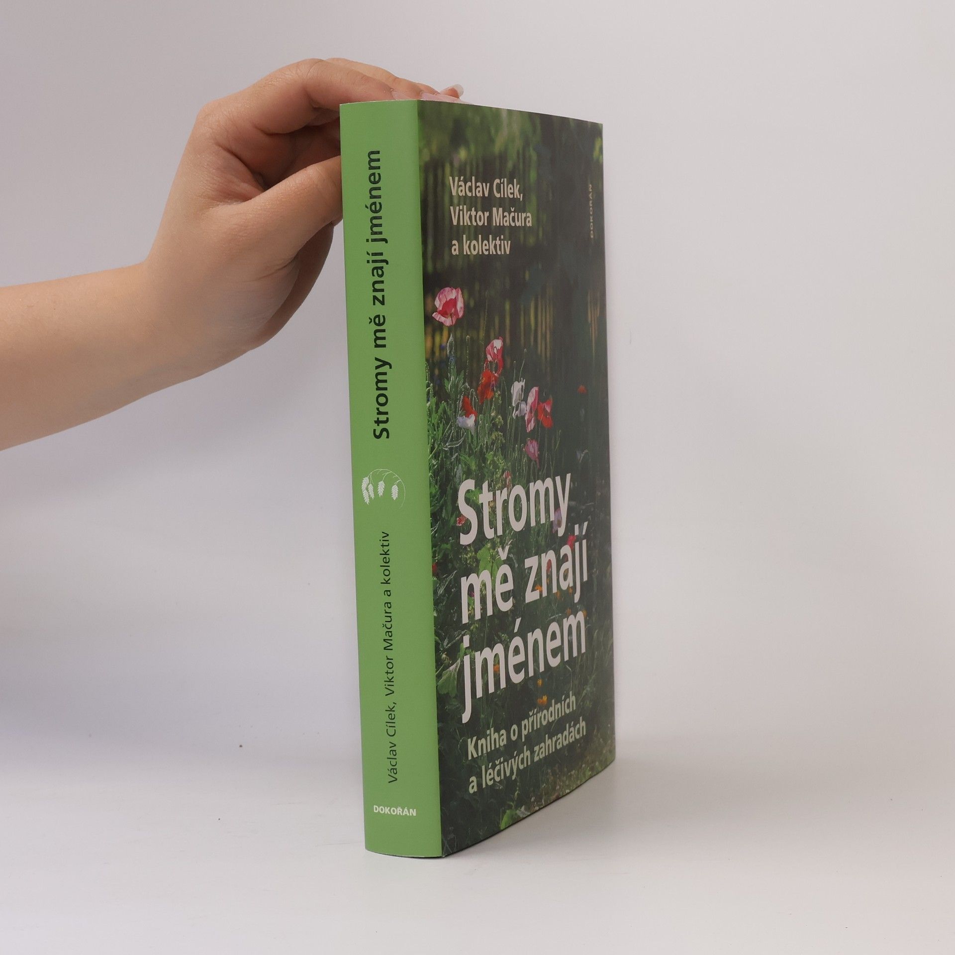 Václav Cílek Stromy mě znají jménem