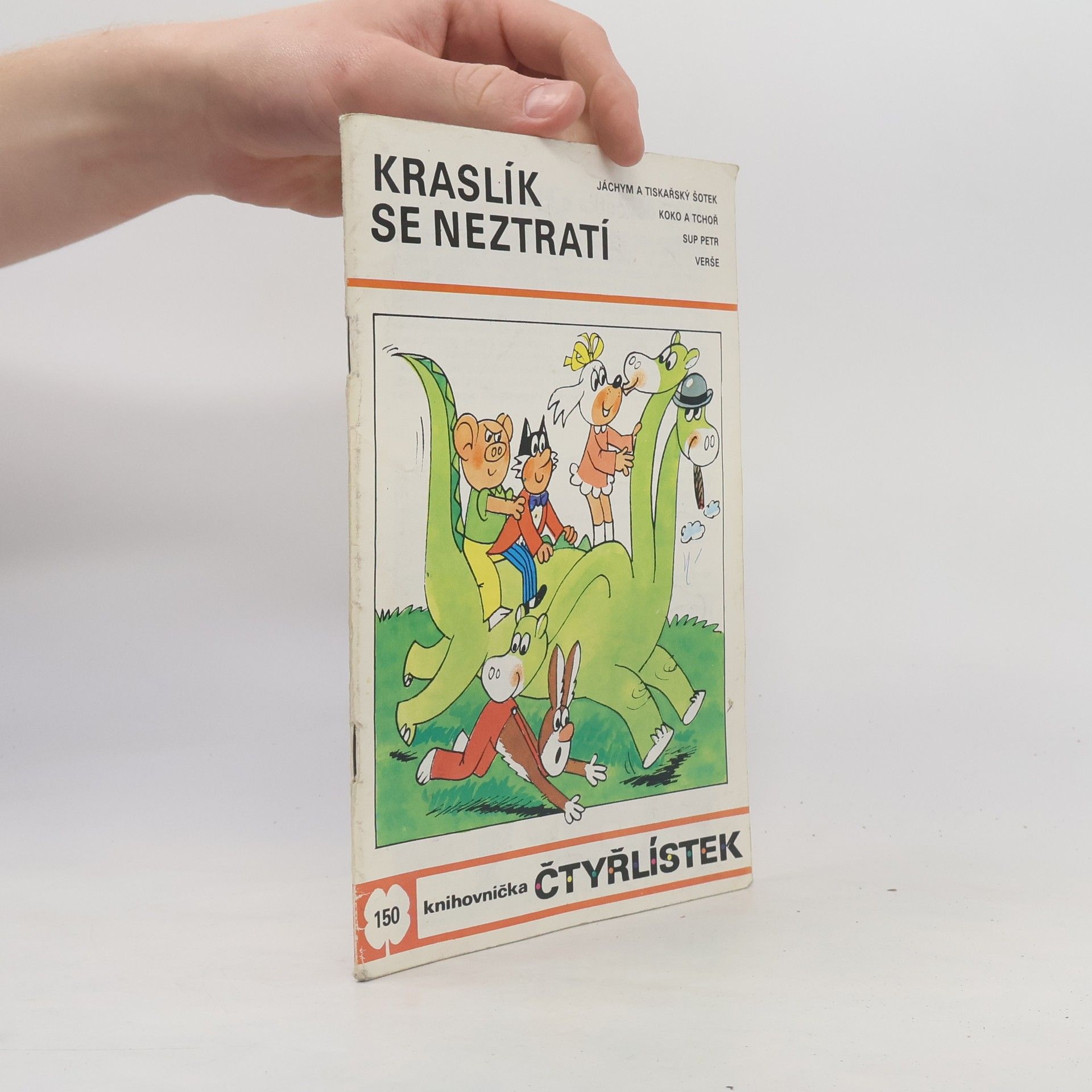 Ljuba Štíplová Čtyřlístek 150. Kraslík se neztratí