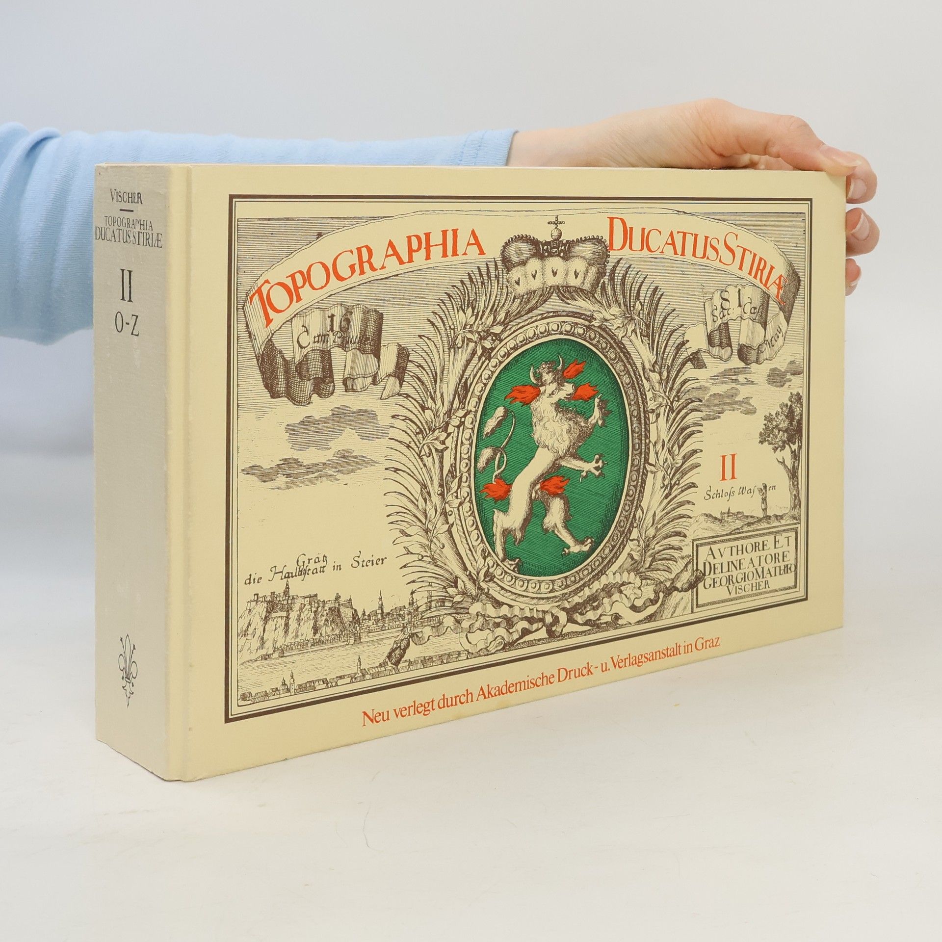 Georg Matthäus Vischer Topographia Ducatus Stiriae