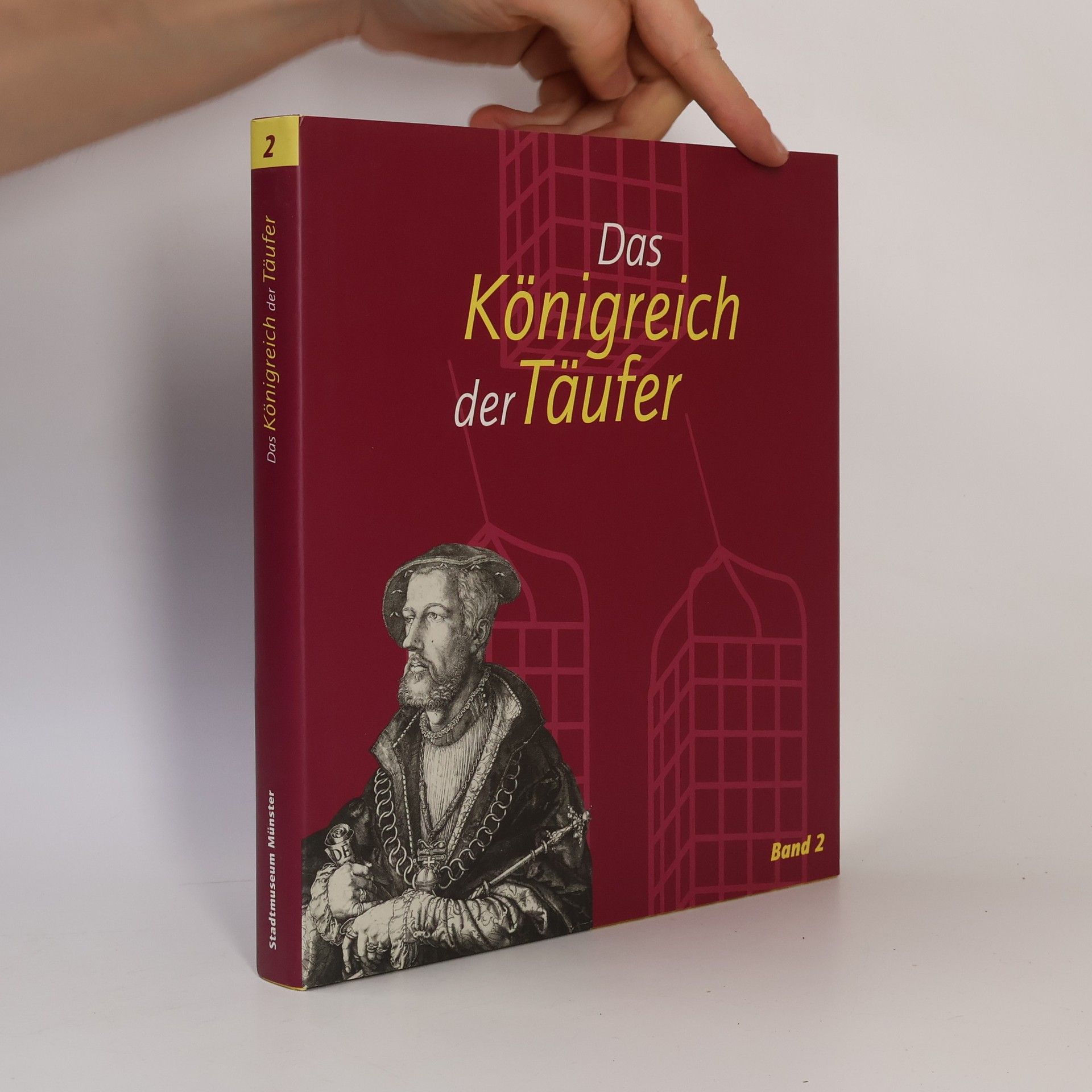 Autorenkollektiv Das Königreich der Täufer 2