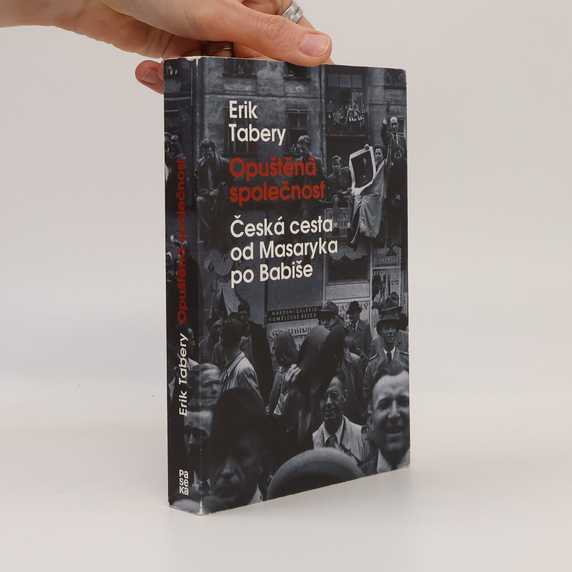 Erik Tabery Opuštěná společnost