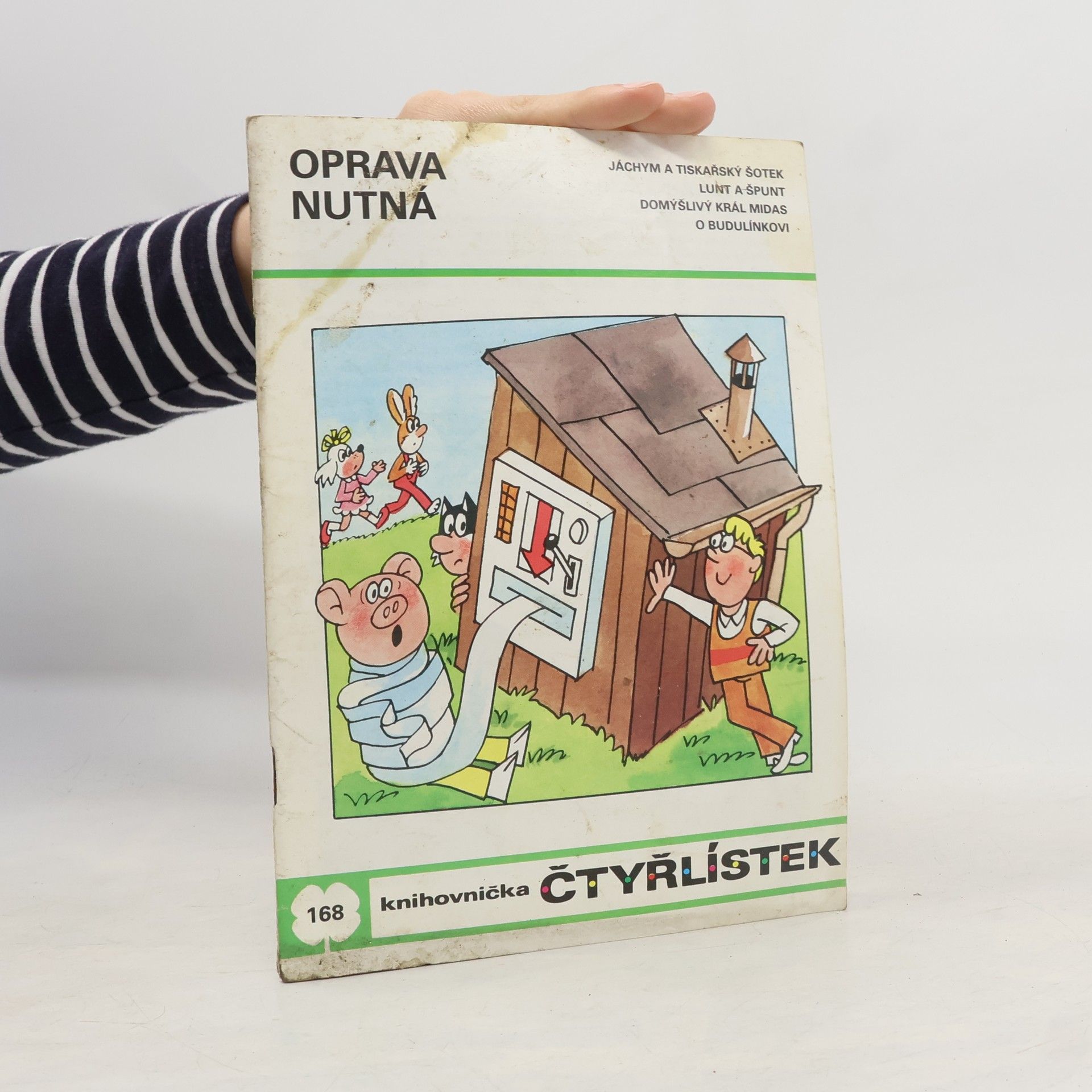 Ljuba Štíplová Čtyřlístek 168. Oprava nutná