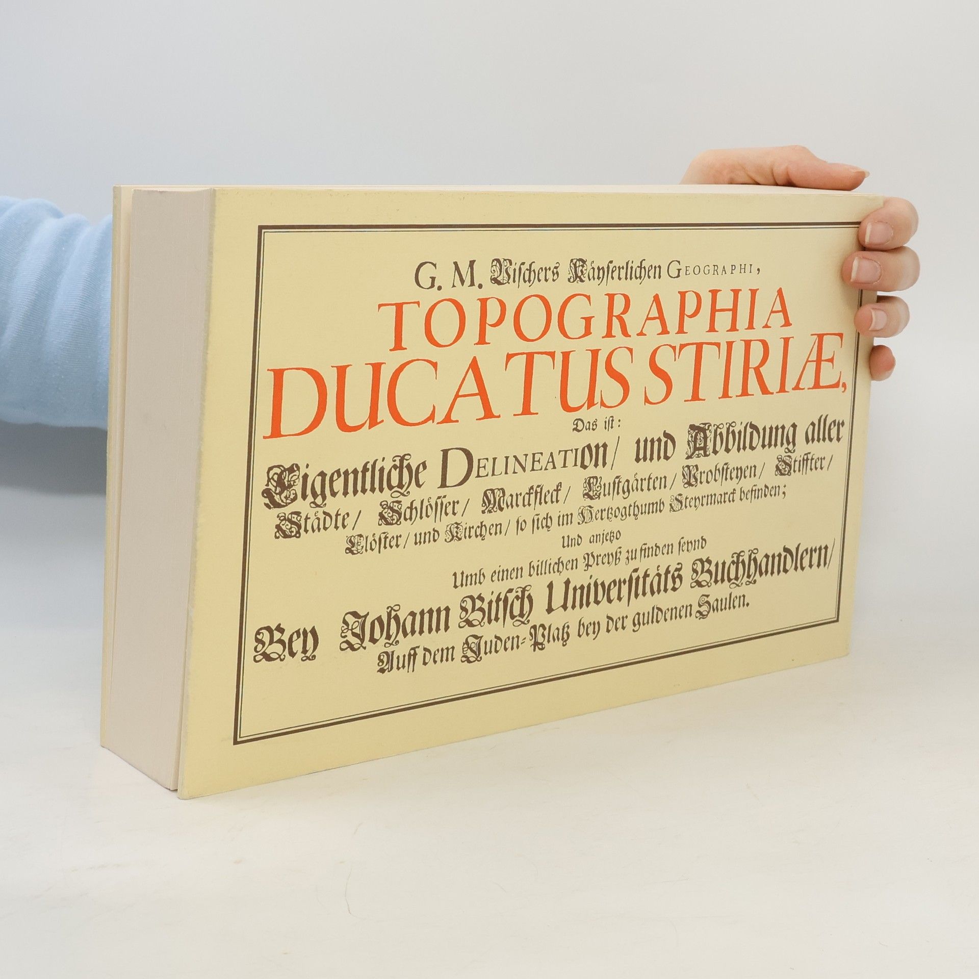 Georg Matthäus Vischer Topographia Ducatus Stiriae
