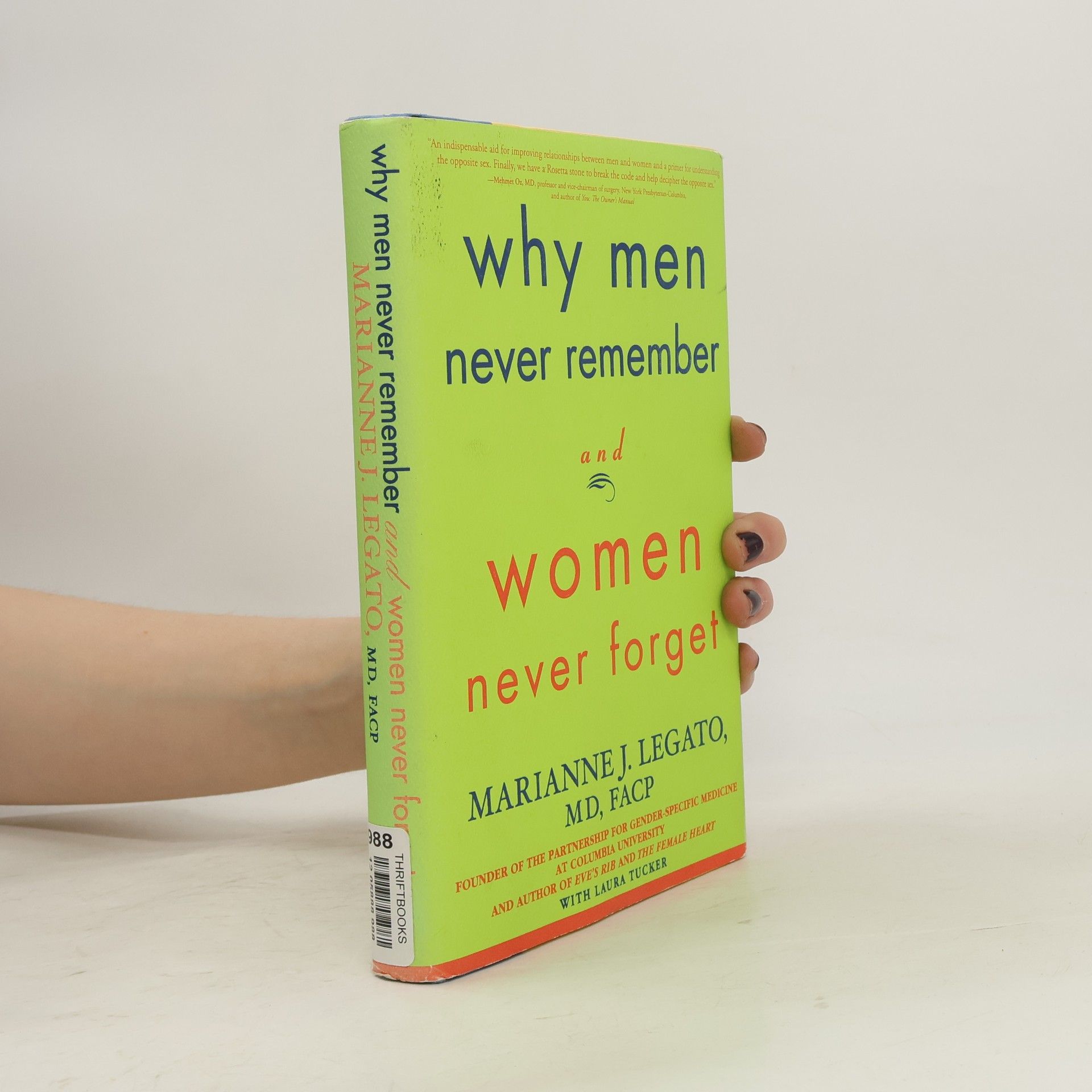 Laura Tucker Why Men Never Remember and Women Never Forget