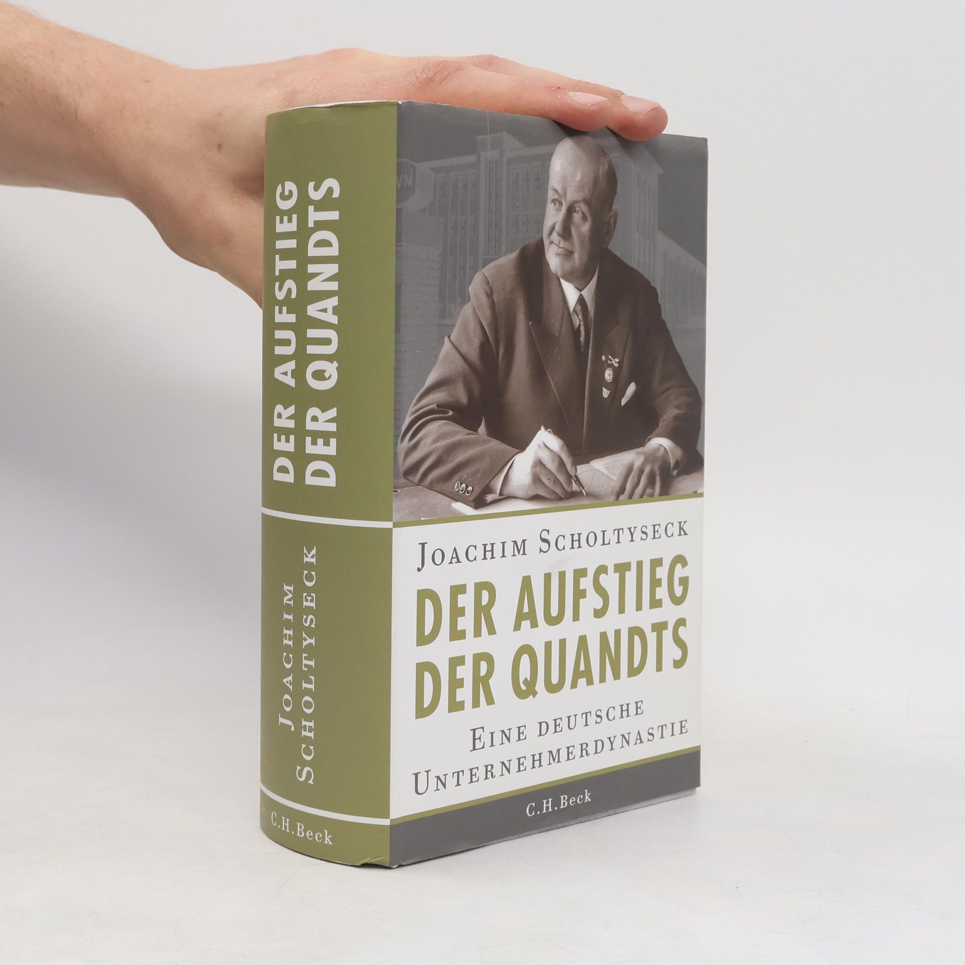 Joachim Scholtyseck Der Aufstieg der Quandts