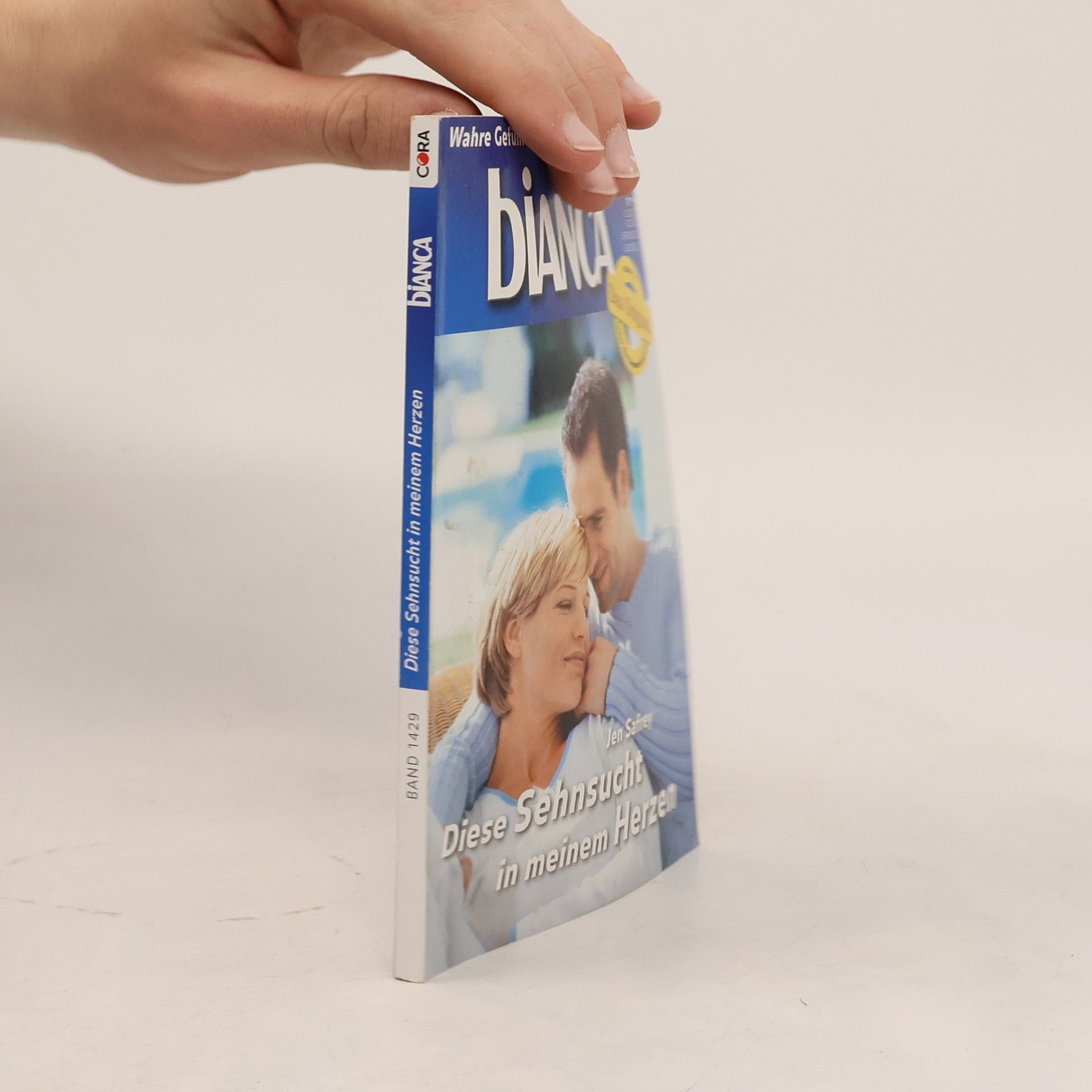 Jen Safrey Bianca 1429. Diese Sehnsucht in meinem Herzen