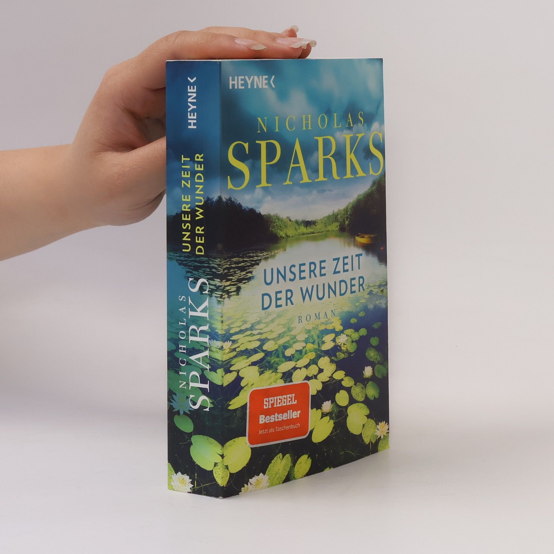 Nicholas Sparks Unsere Zeit der Wunder