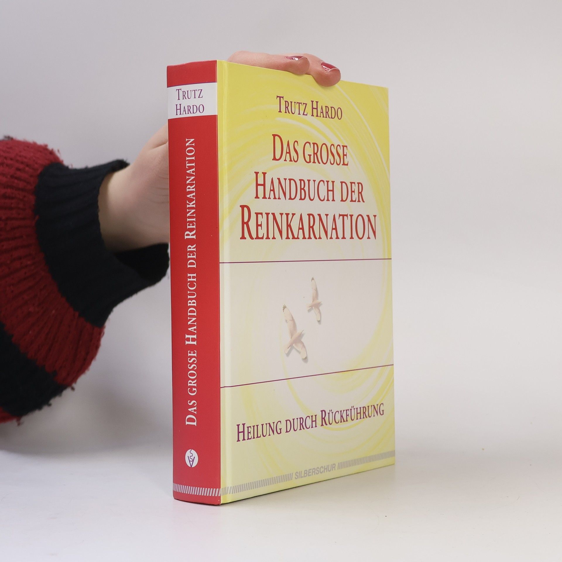 Trutz Hardo Das große Handbuch der Reinkarnation