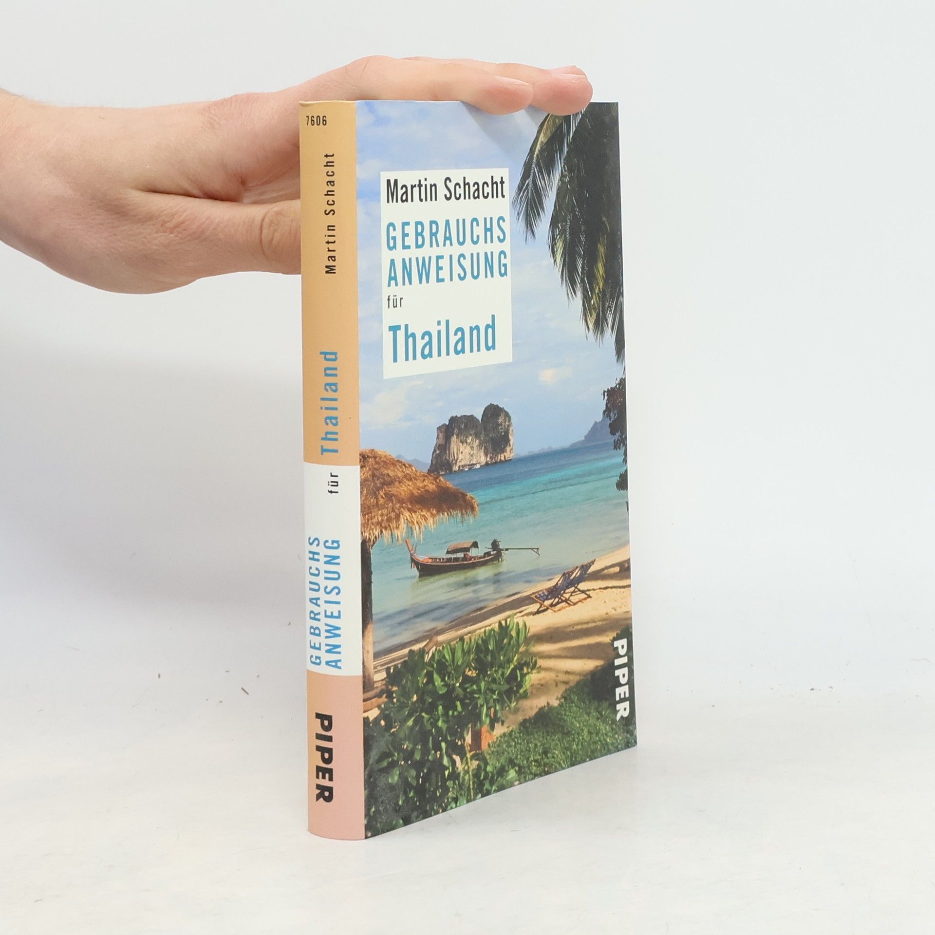 Martin Schacht Gebrauchsanweisung für Thailand