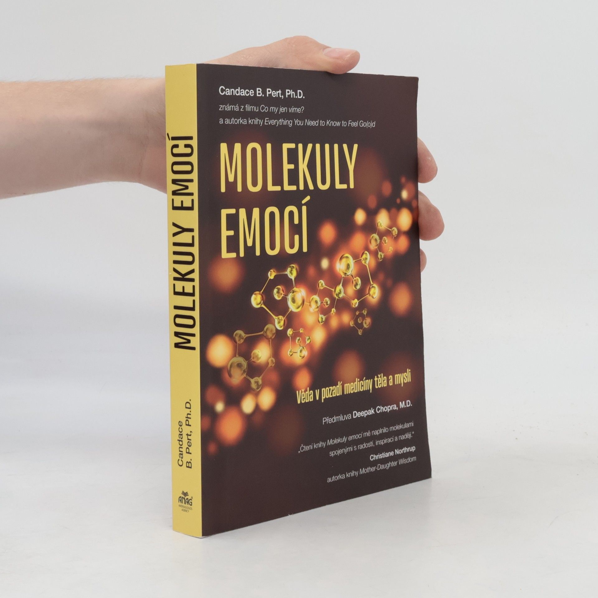Candace B. Pert Molekuly emocí. Věda v pozadí medicíny těla a mysli