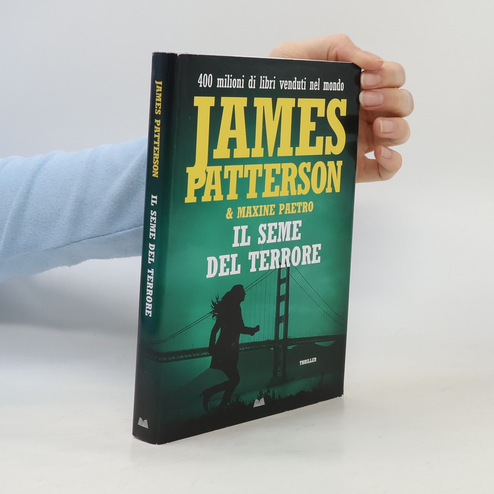 James Patterson Il seme del terrore