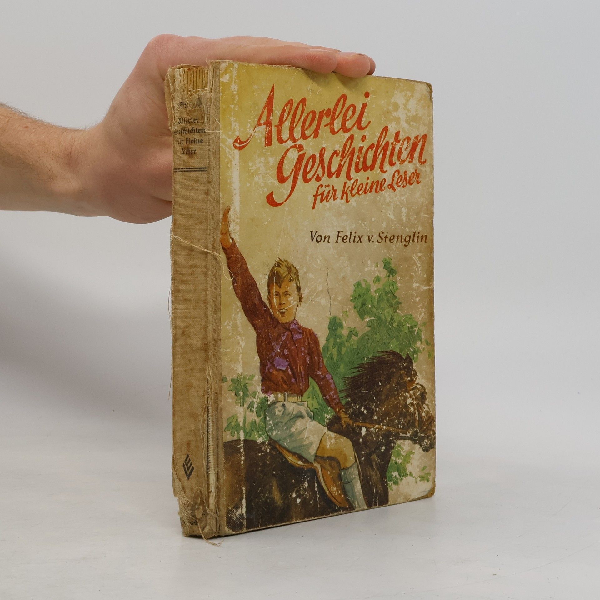 Felix von Stenglin Allerlei Geschichten für kleine Leser