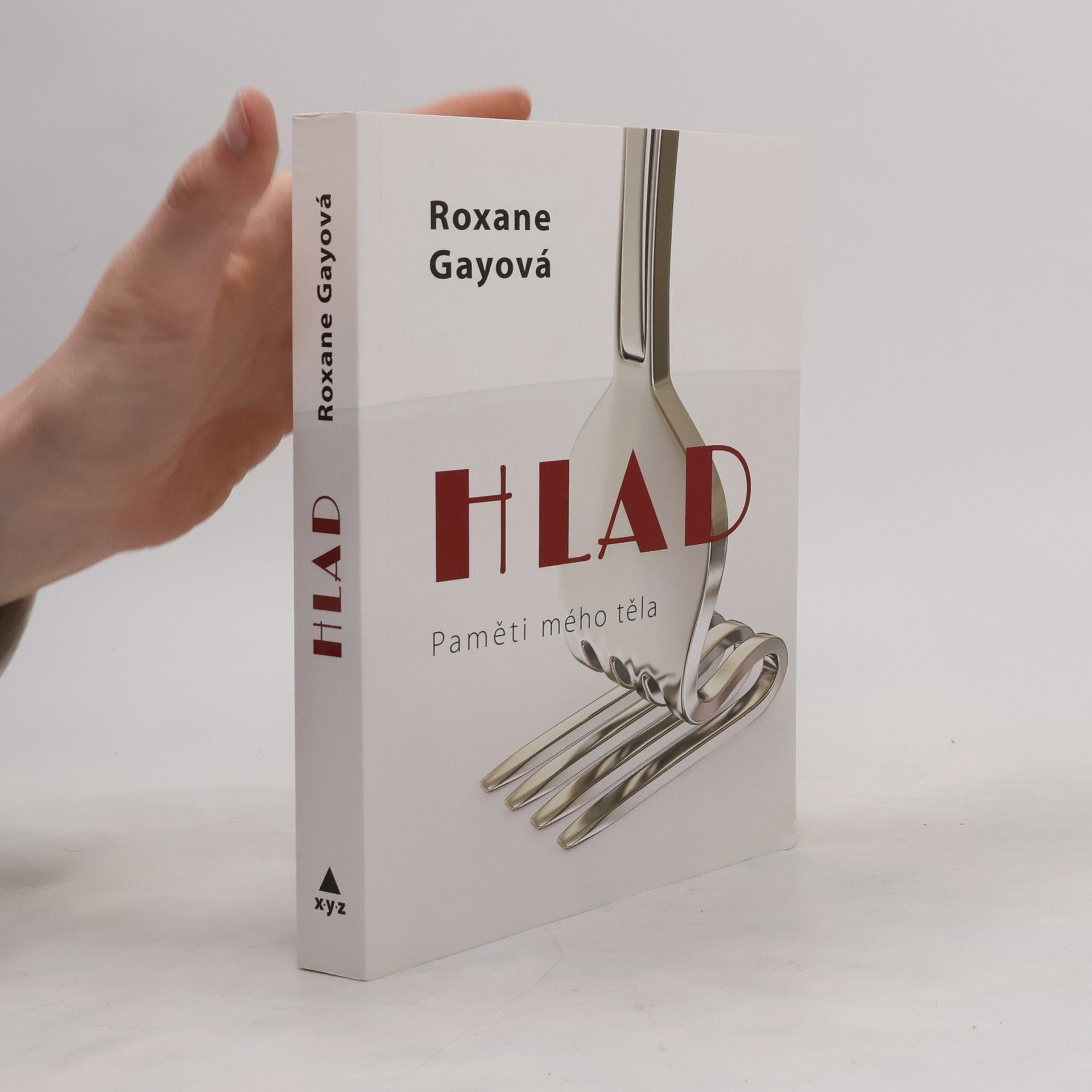 Hlad : paměti mého těla