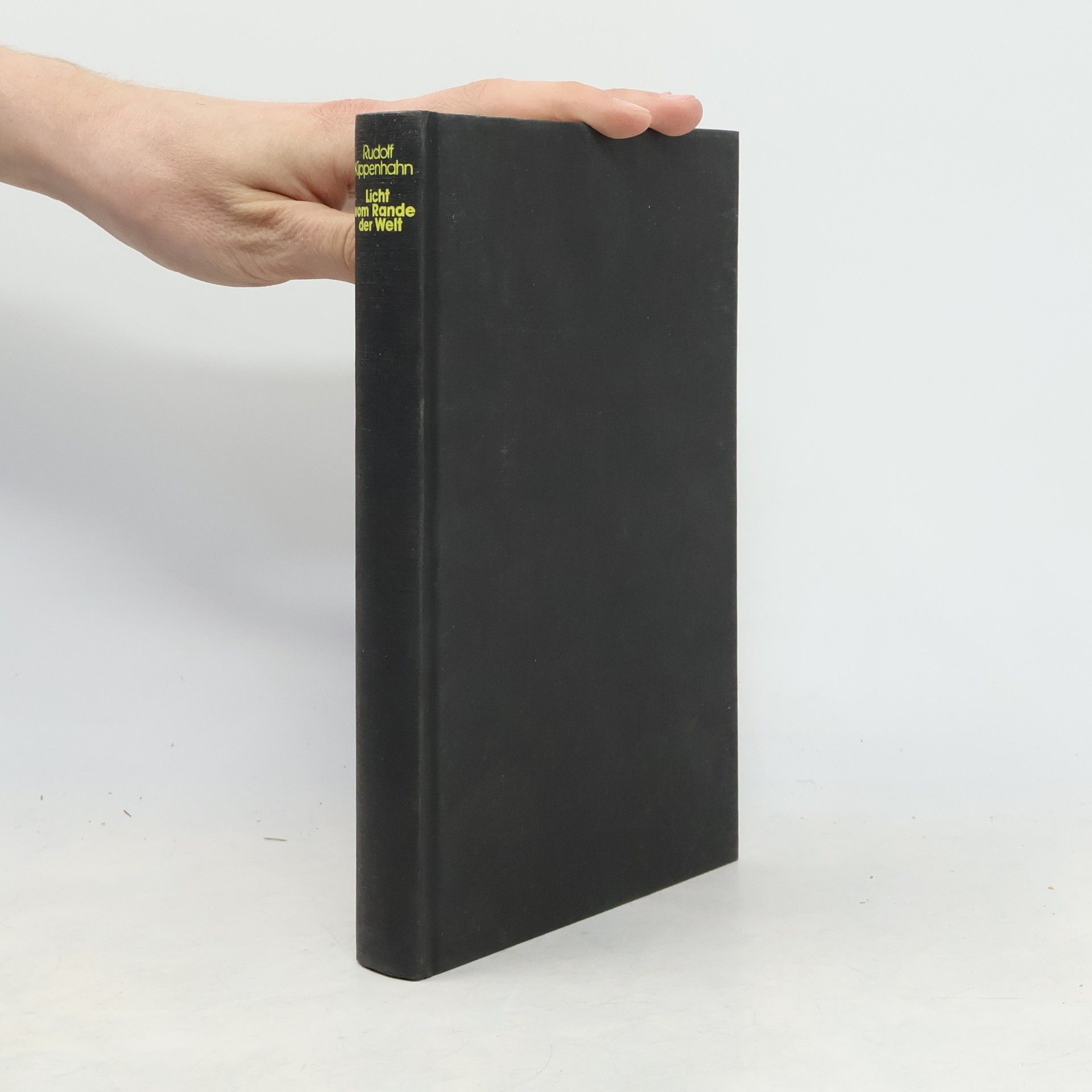 Rudolf Kippenhahn Licht vom Rande der Welt