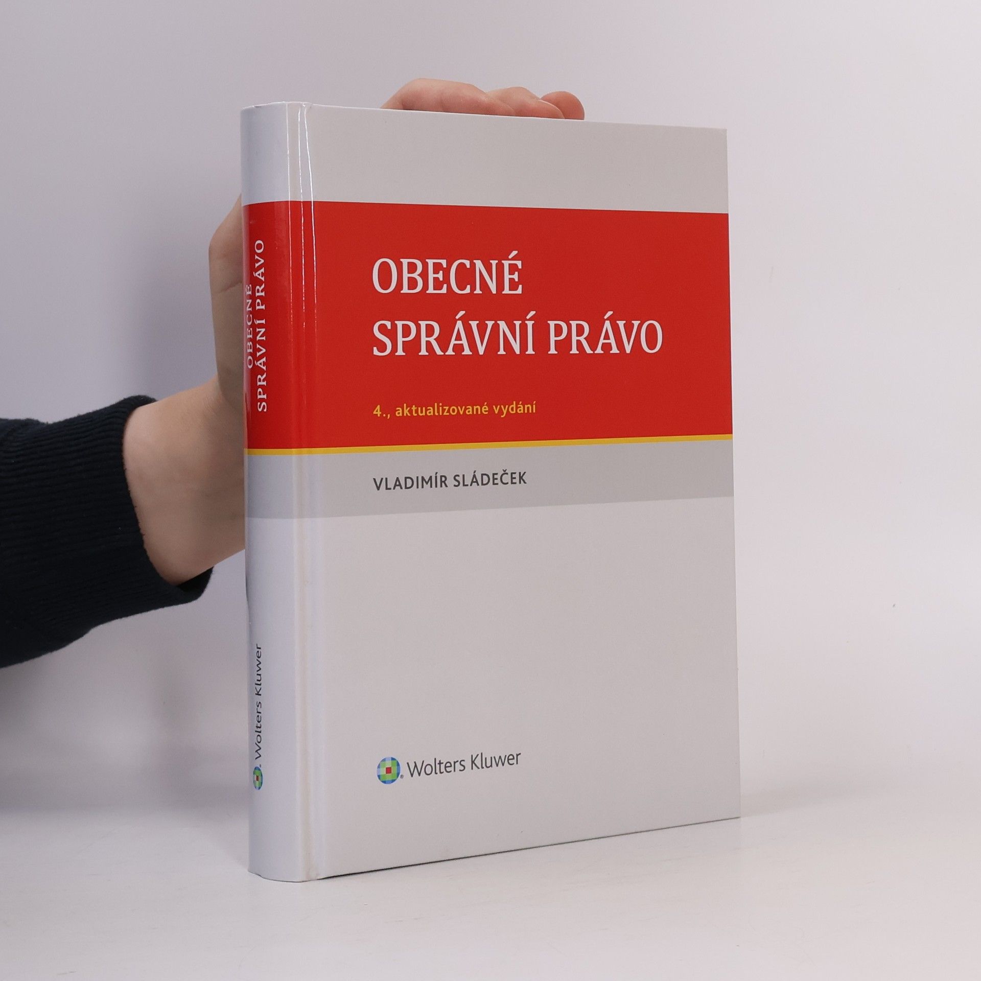 Vladimír Sládeček Obecné správní právo