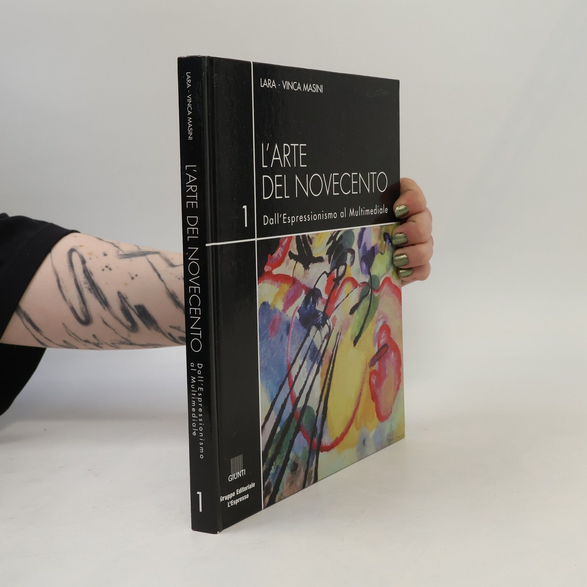 Lara Vinca Masini L'arte del Novecento. Dall'Espressionismo al multimediale. Vol.1. L'Espressionismo dalla figurazione all'astrazione