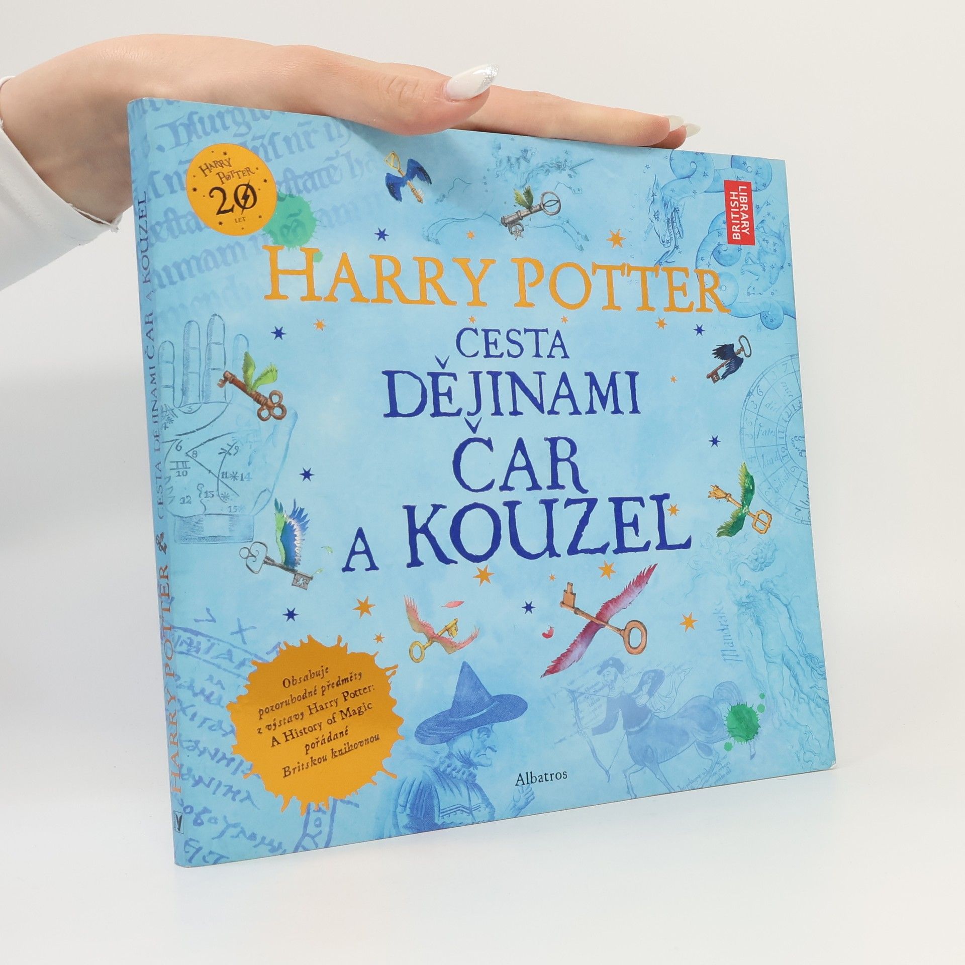 British Library Harry Potter. Cesta dějinami čar a kouzel