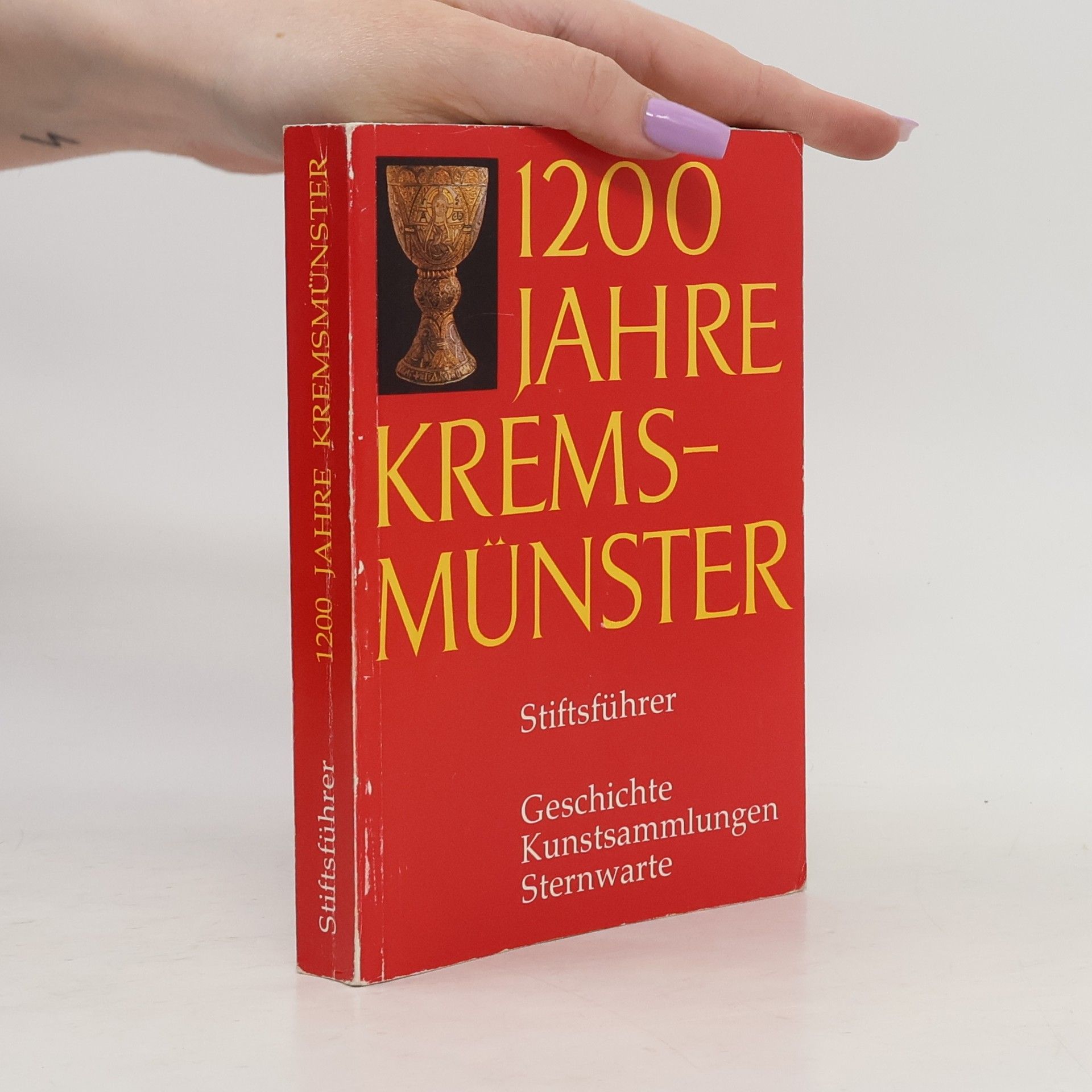 Otto Wutzel 1200 Jahre Kremsmünster. Stiftsführer