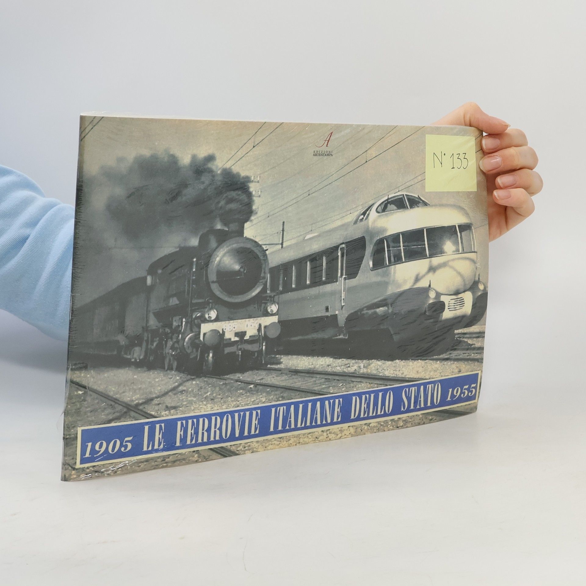 Auteurscollectief Le Ferrovie Italiane dello Stato 1905-1955