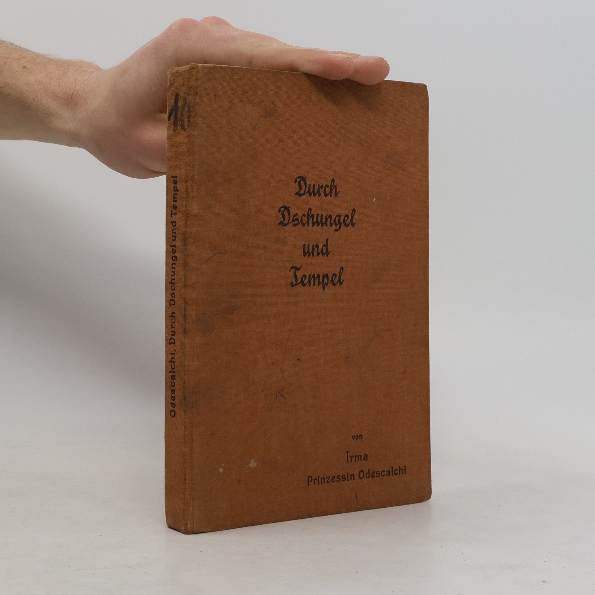 Irma Prinzessin Odescalchi Durch Dschungel und Tempel. Reiseskizzen aus Ceylon und Südindien