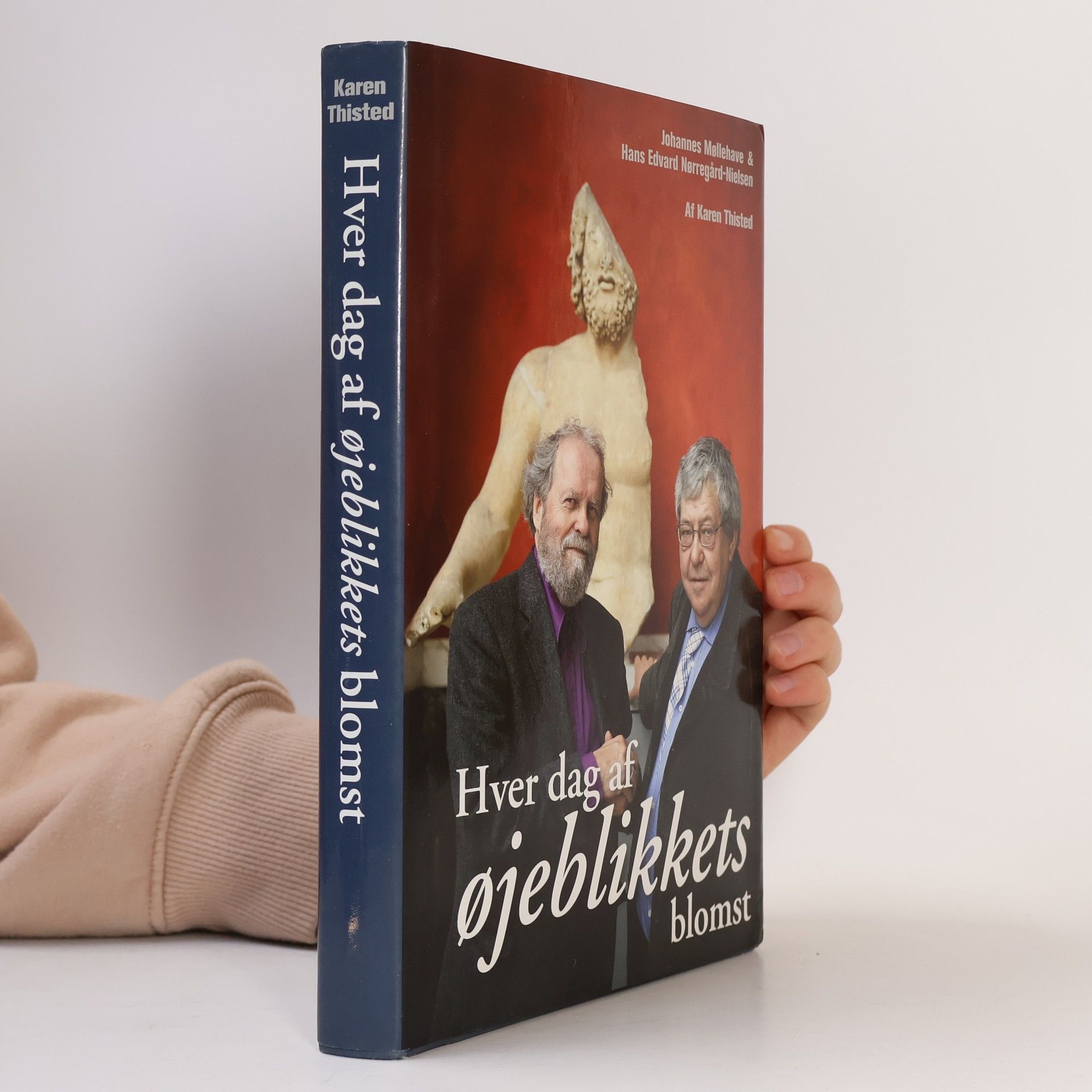 Karen Thisted Hver dag af øjeblikkets blomst